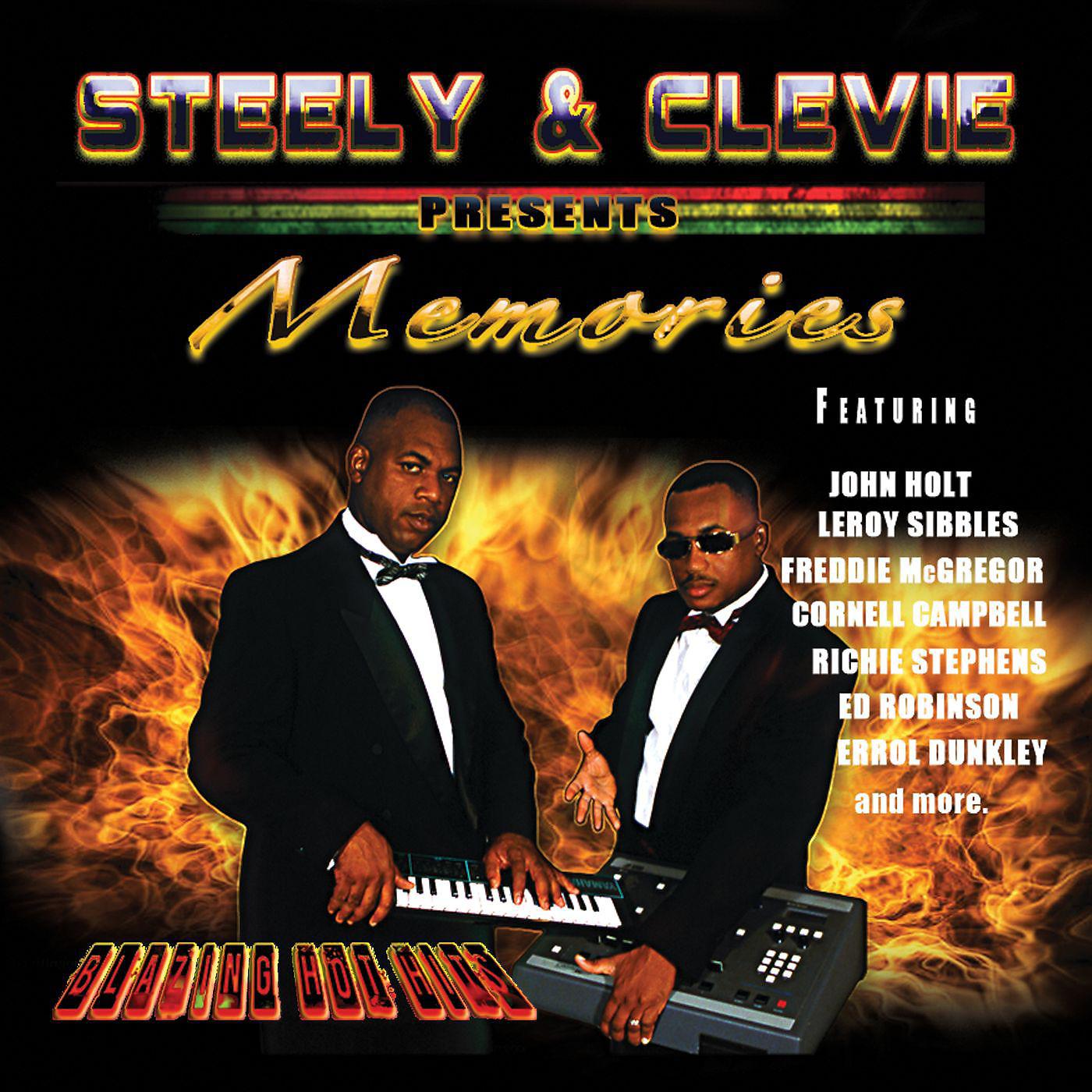 Постер альбома Steely & Clevie Presents Memories