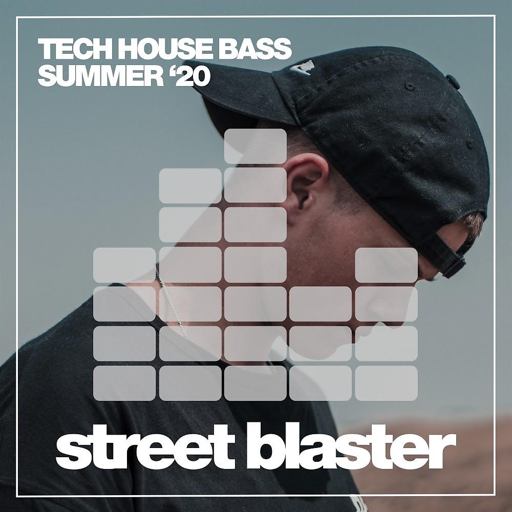 Постер альбома Tech House Bass Summer '20