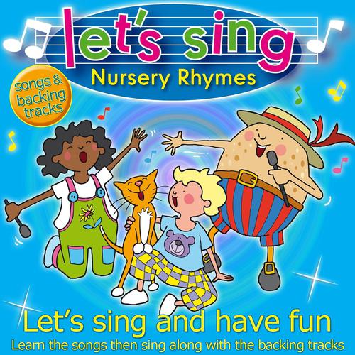 Постер альбома Let's Sing Nursery Rhymes