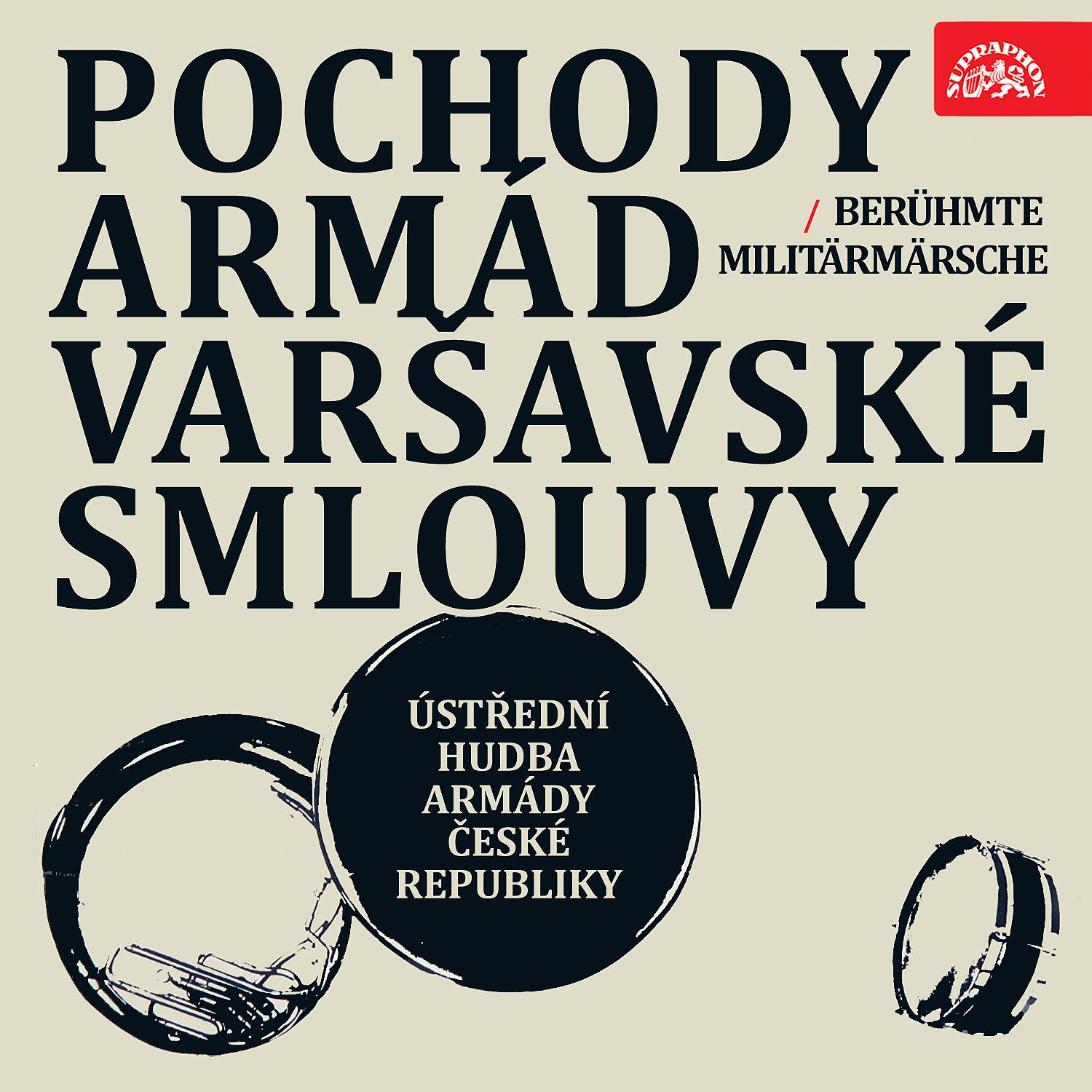Постер альбома Pochody armád Varšavské smlouvy / Berühmte Militärmärsche