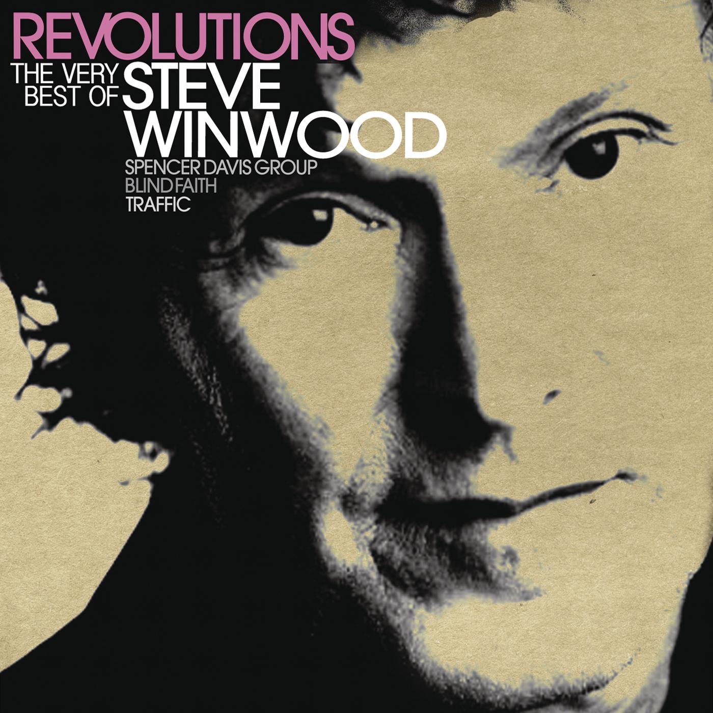 Постер альбома Revolutions: The Very Best Of Steve Winwood. Deluxe (Amazon Exclusive)