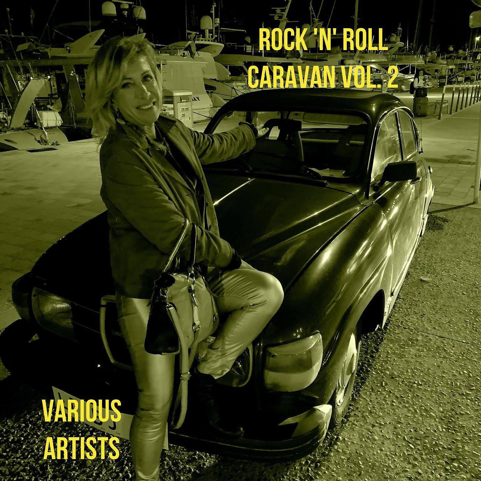 Постер альбома Rock 'n' Roll Caravan, Vol. 2