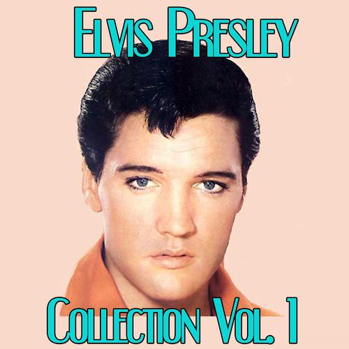 Постер альбома Elvis Presley Collection, Vol.1