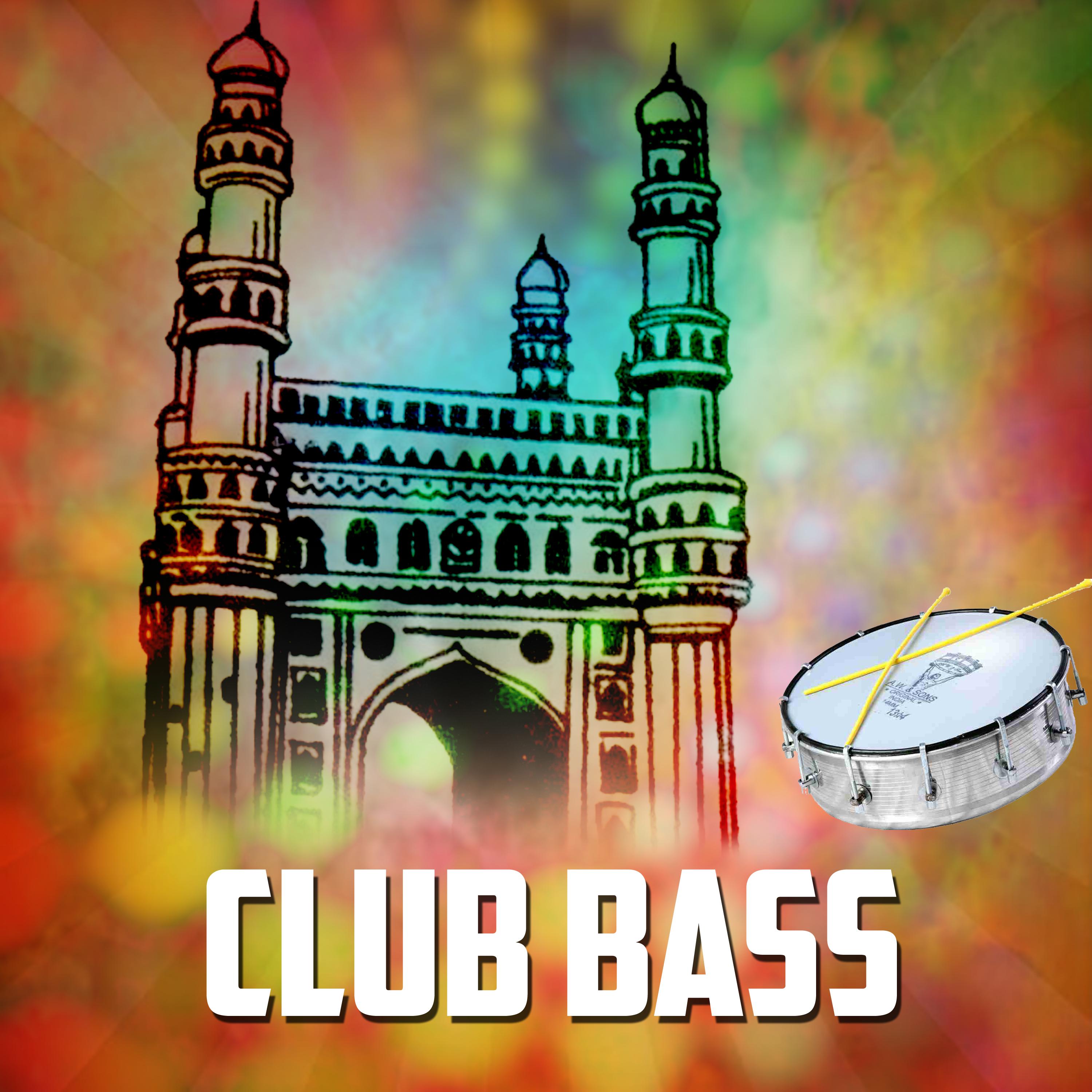 Постер альбома CLUB BASS