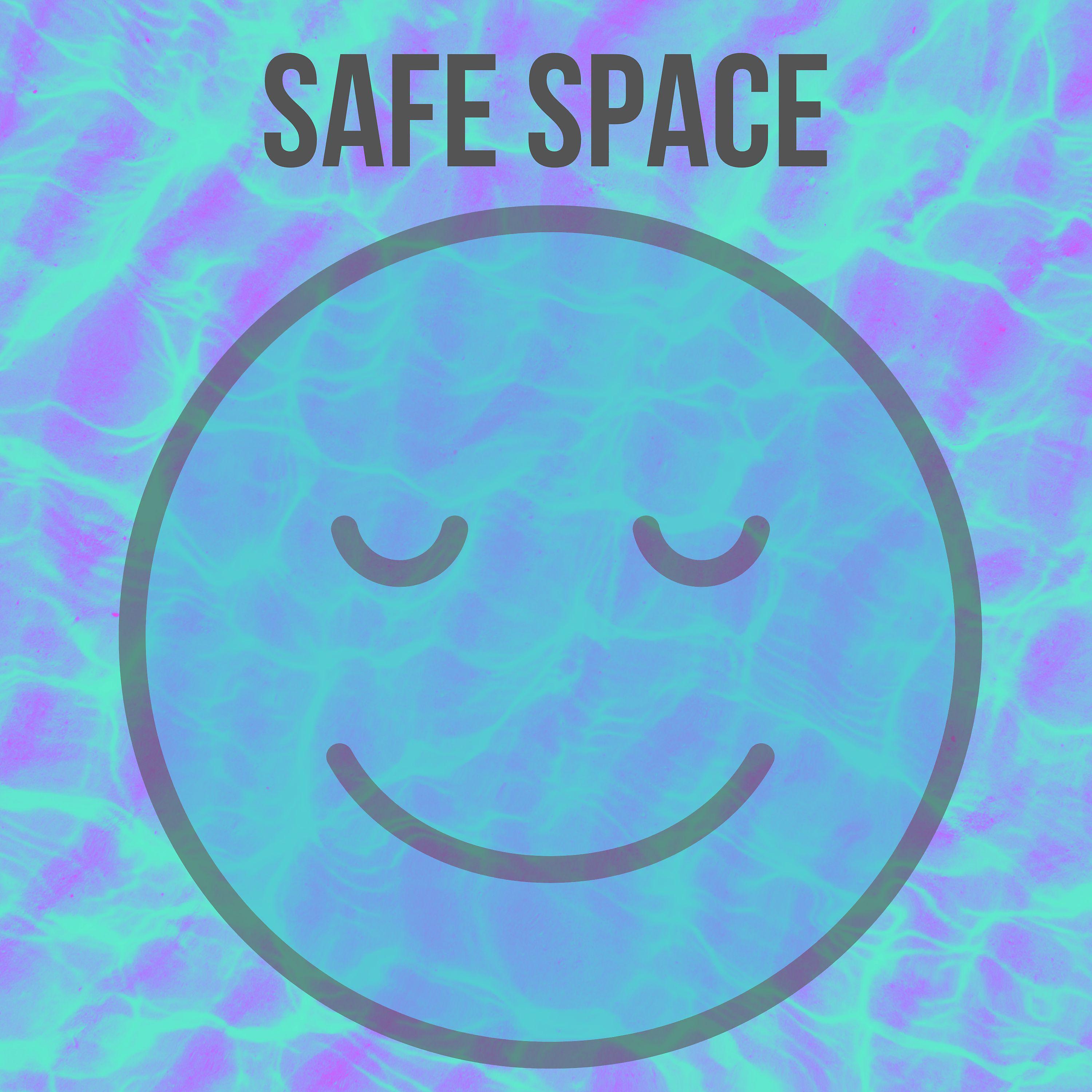 Постер альбома Safe Space