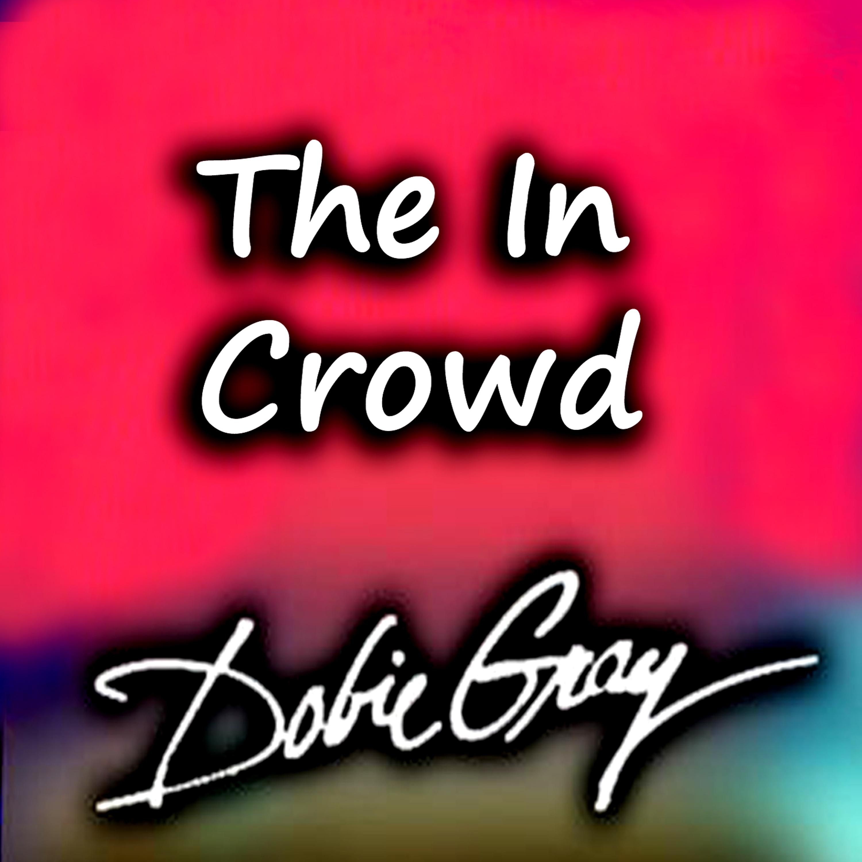 Постер альбома The In Crowd (Rerecorded Version)