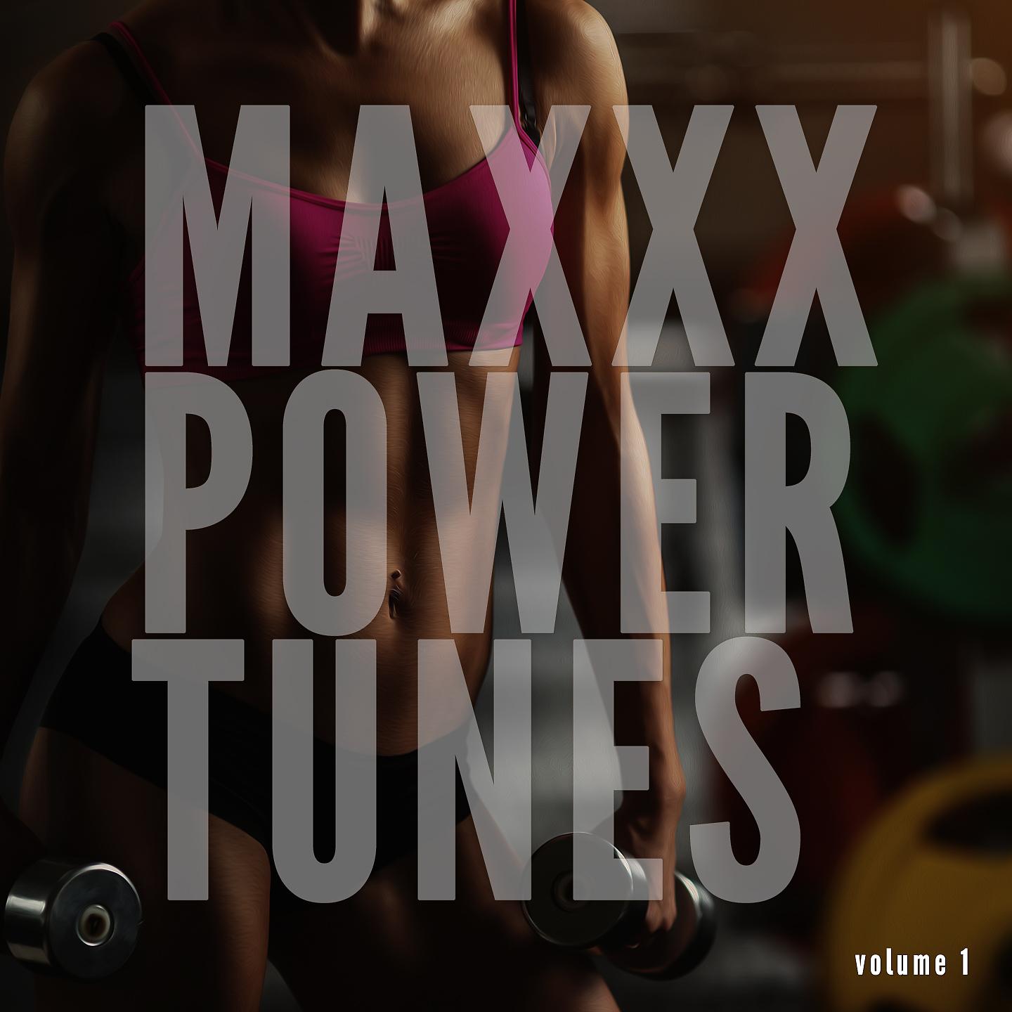 Постер альбома Maxxx Power Tunes, Vol. 1