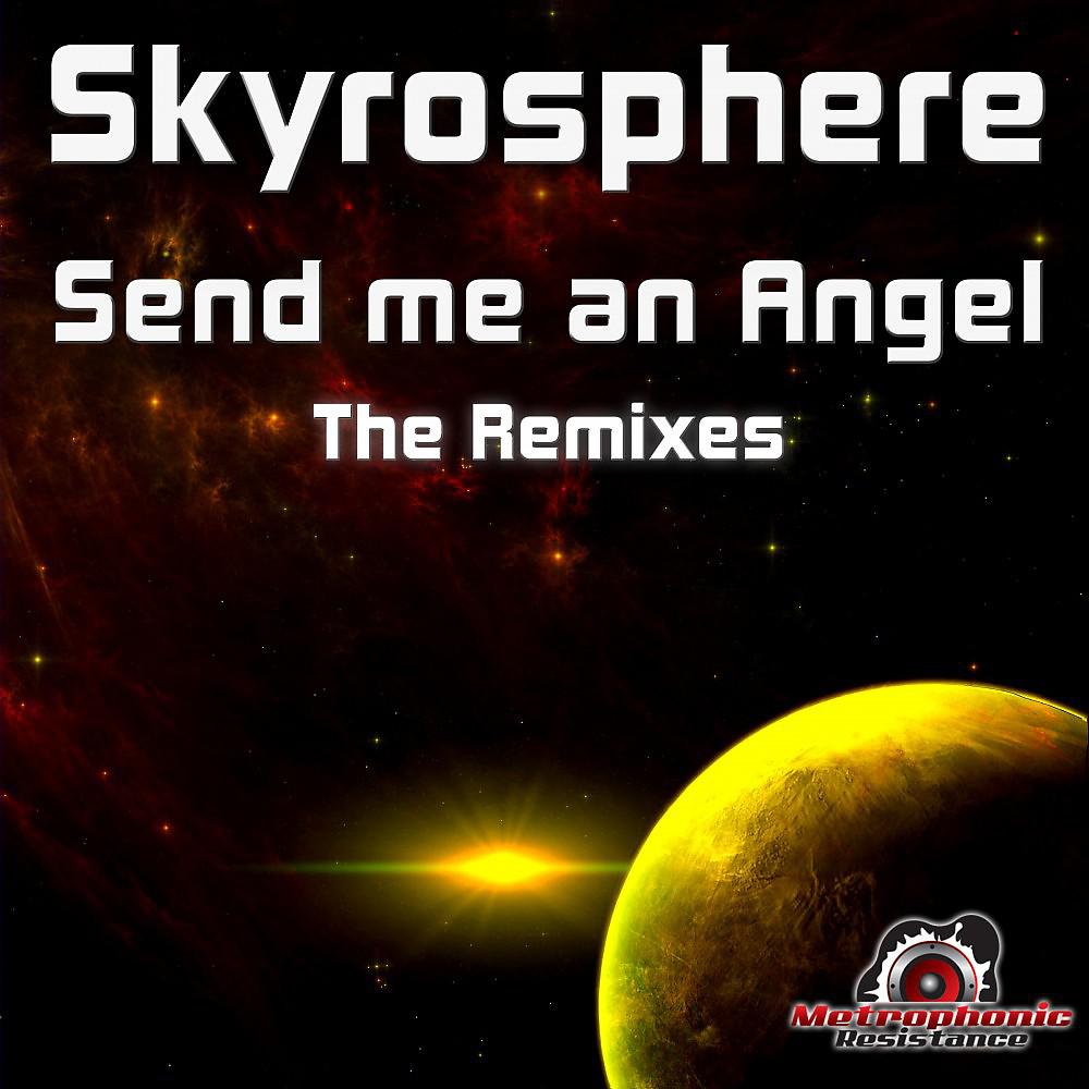 Постер альбома Send Me an Angel (The Remixes)