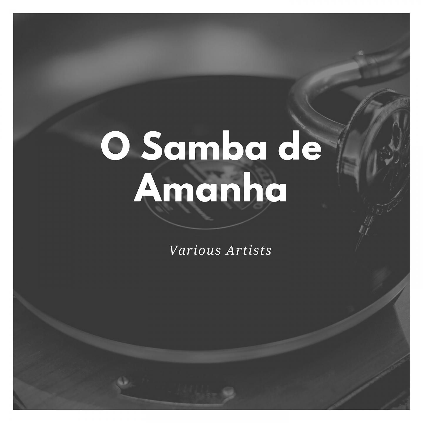 Постер альбома O Samba de Amanha