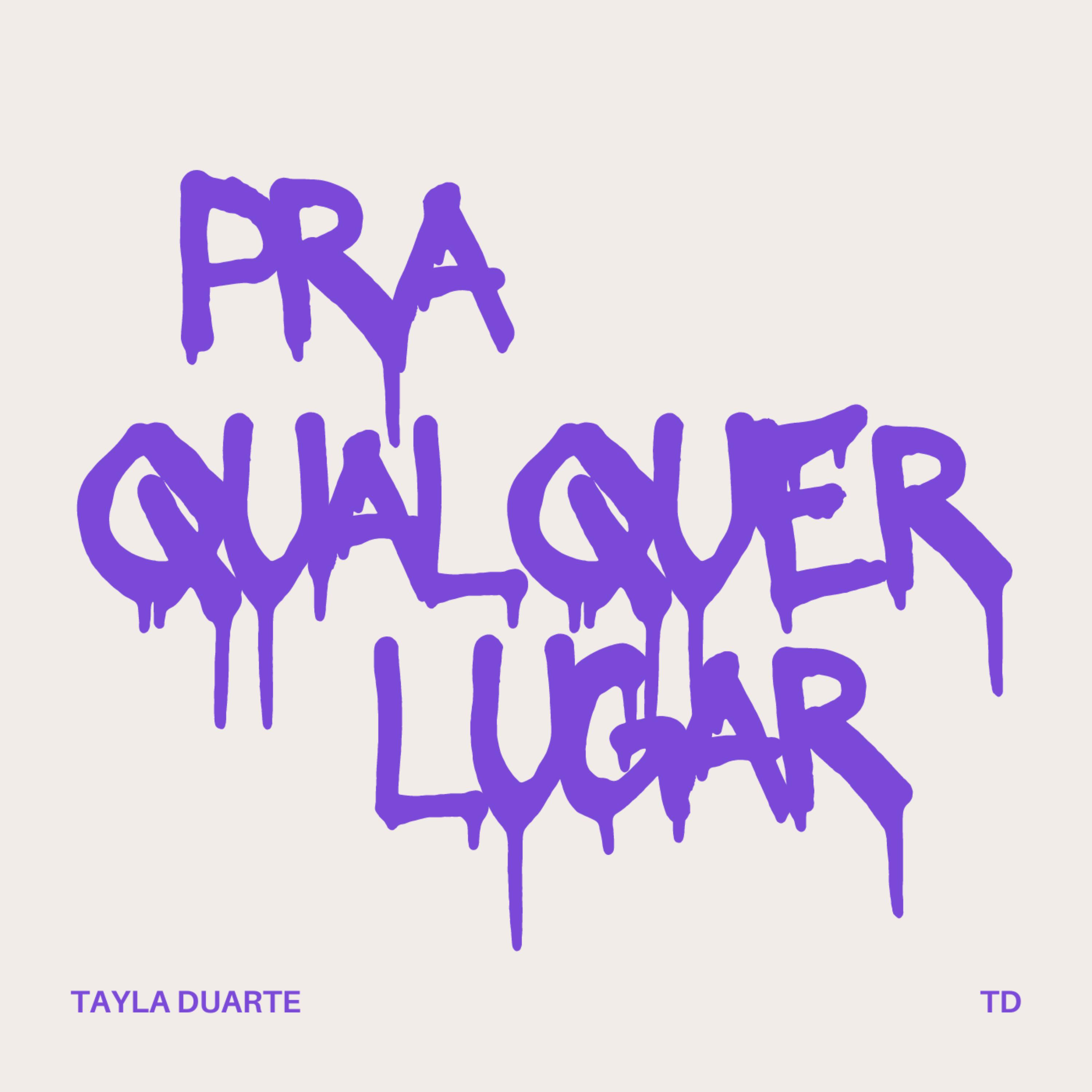 Постер альбома Pra Qualquer Lugar