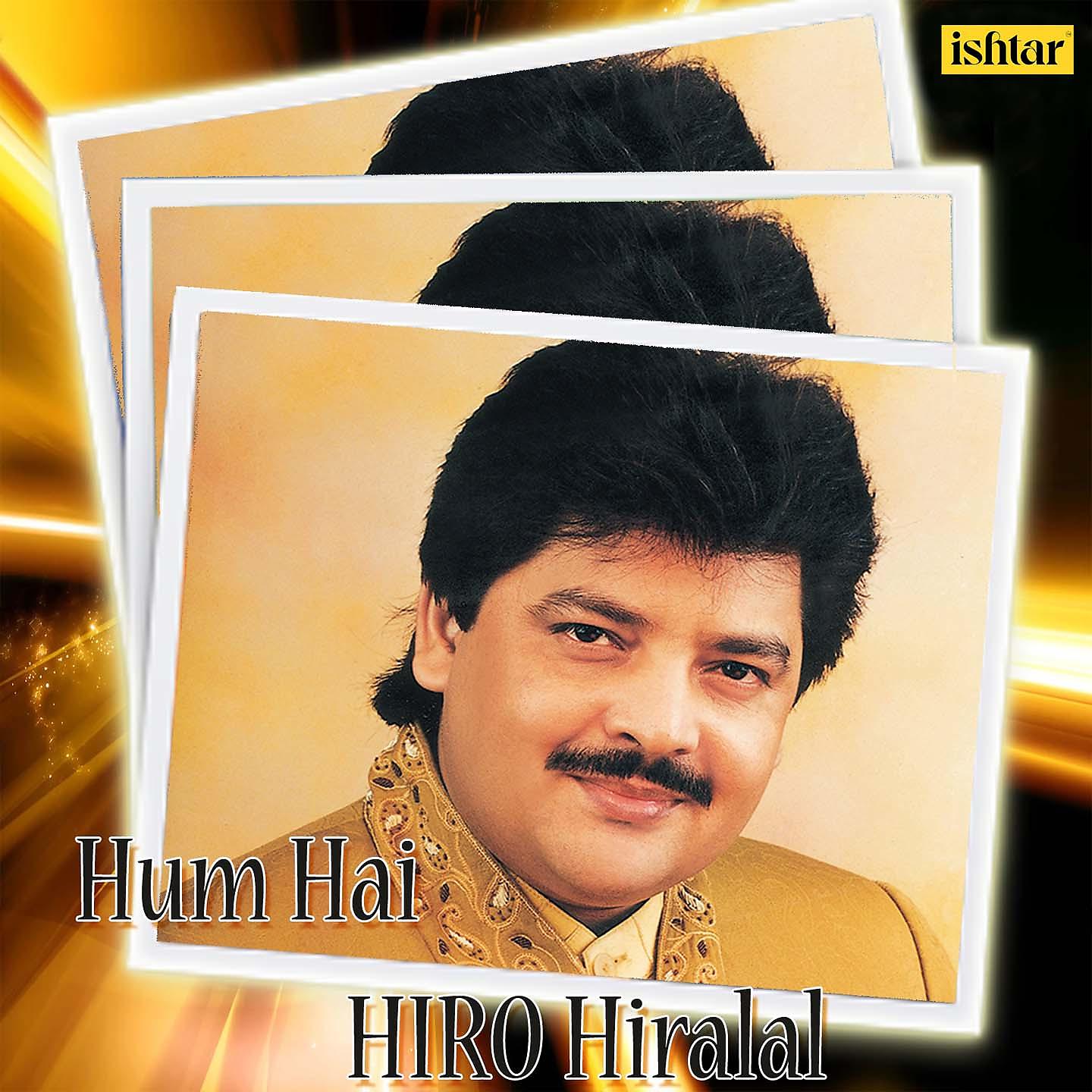 Постер альбома Hum Hai Hiro Hiralal - Udit Narayan