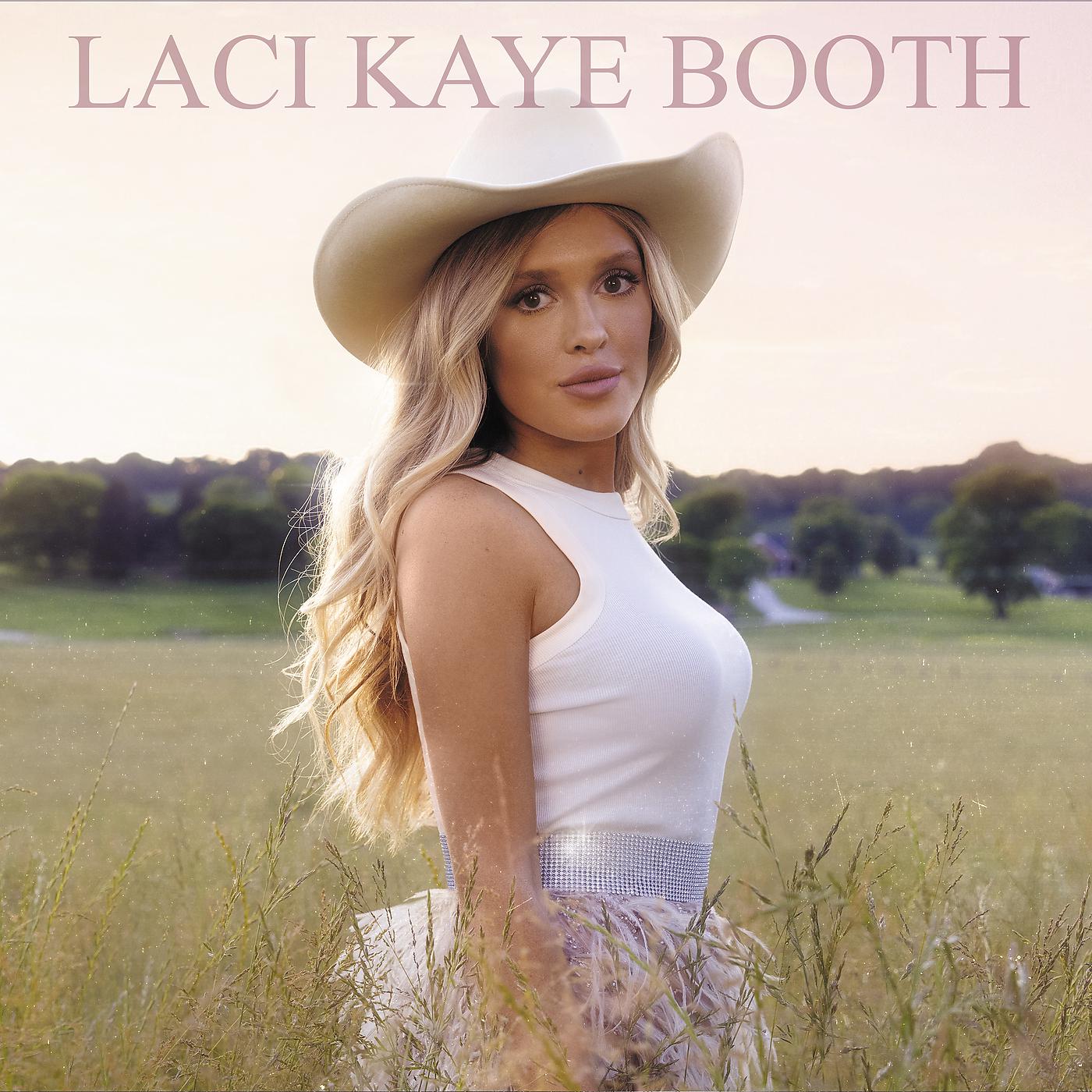 Постер альбома Laci Kaye Booth