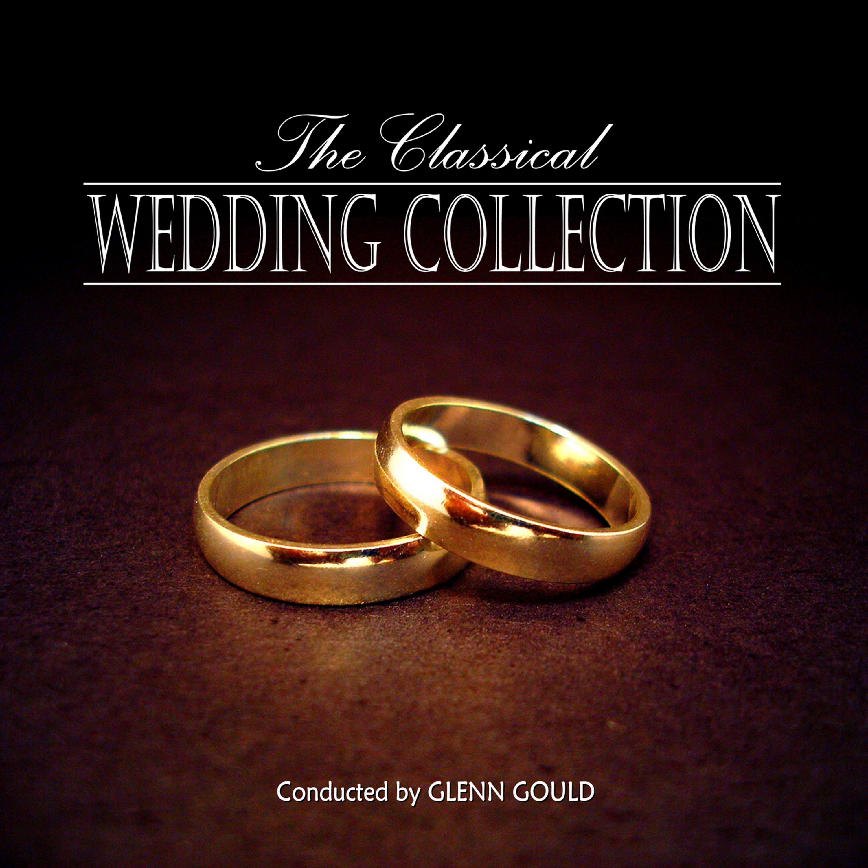 Постер альбома The Classical Wedding Collection