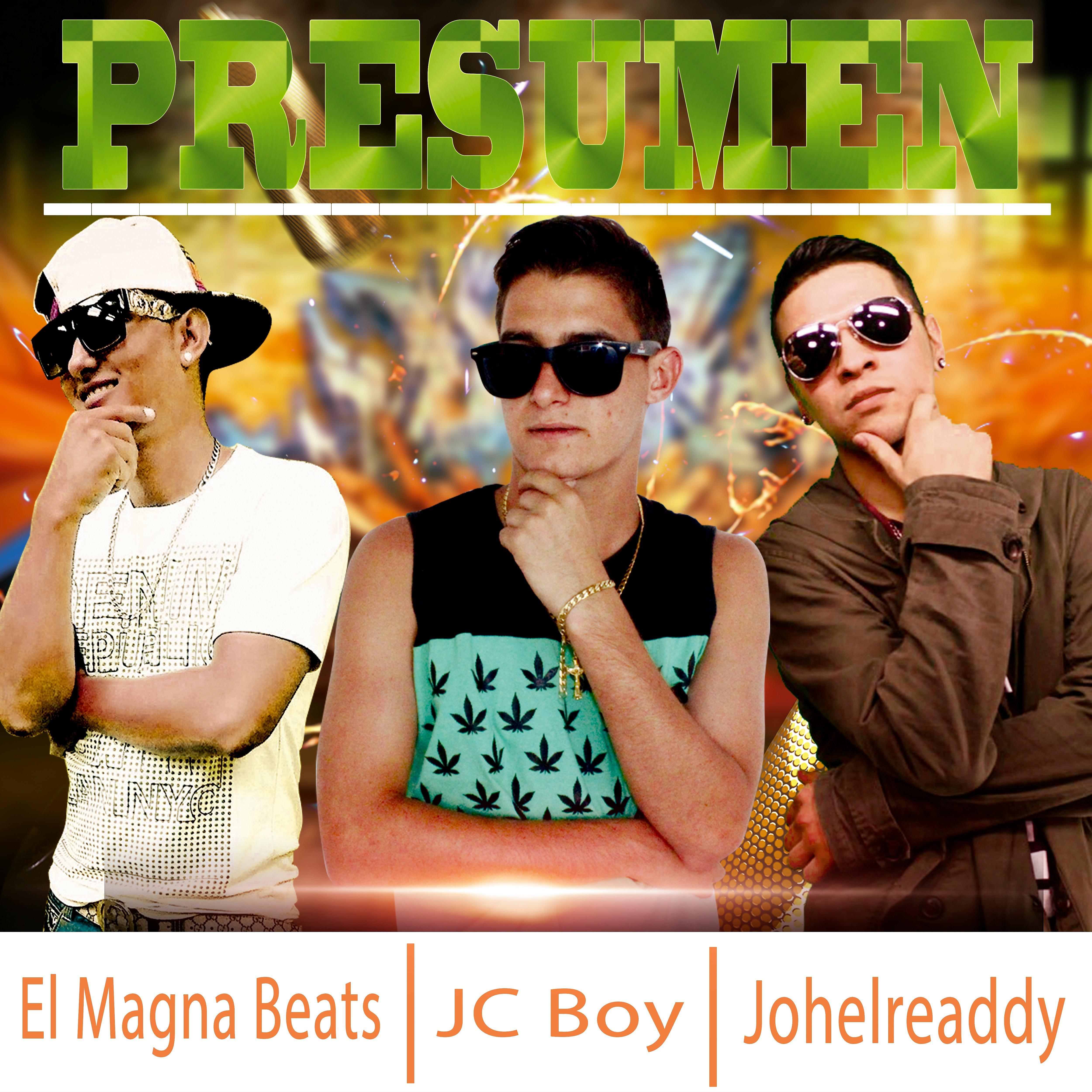 Постер альбома Presumen (feat. Jc Boy, Johelready)