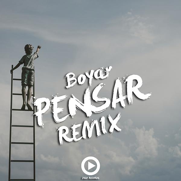 Постер альбома Pensar (REMIX)