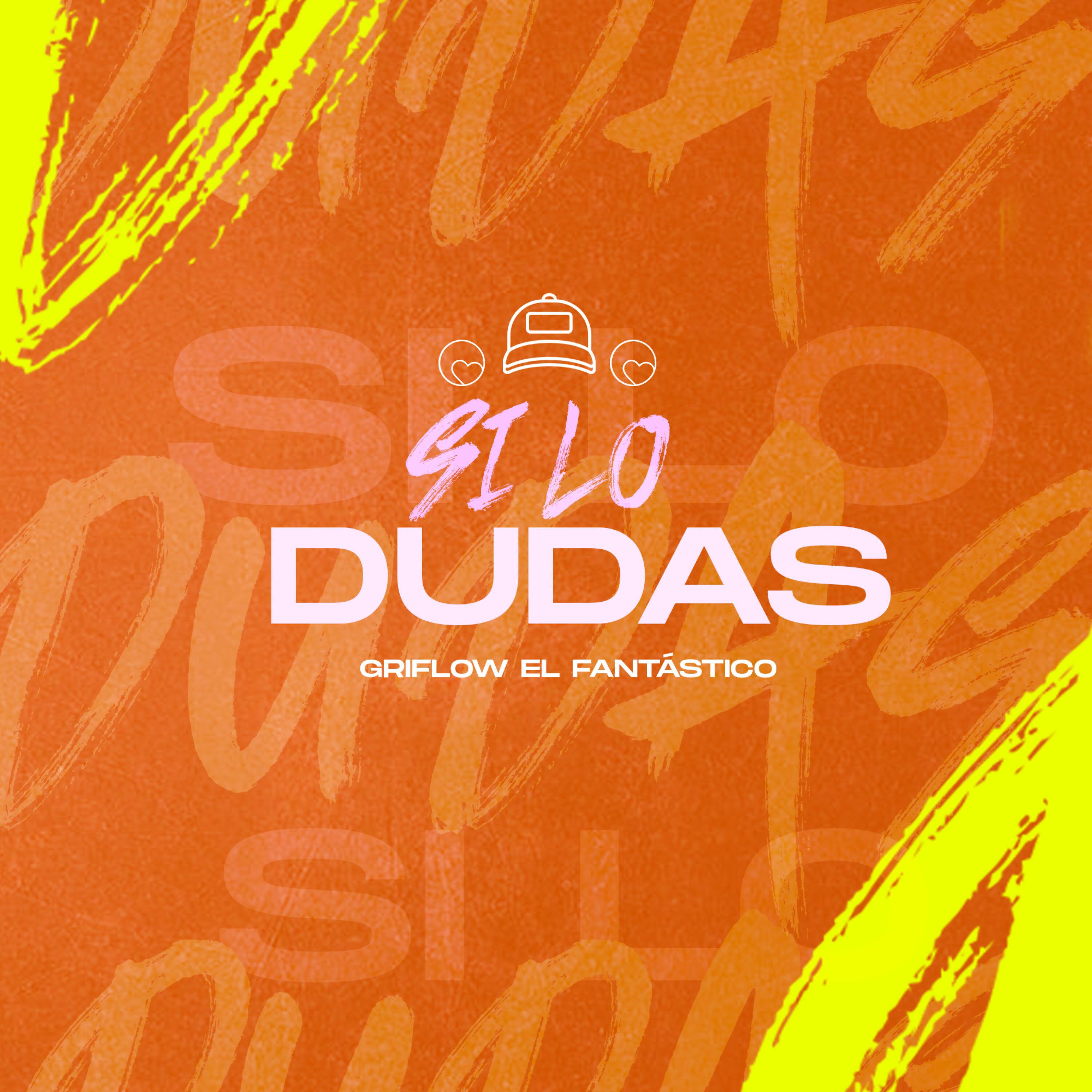 Постер альбома Si Lo Dudas