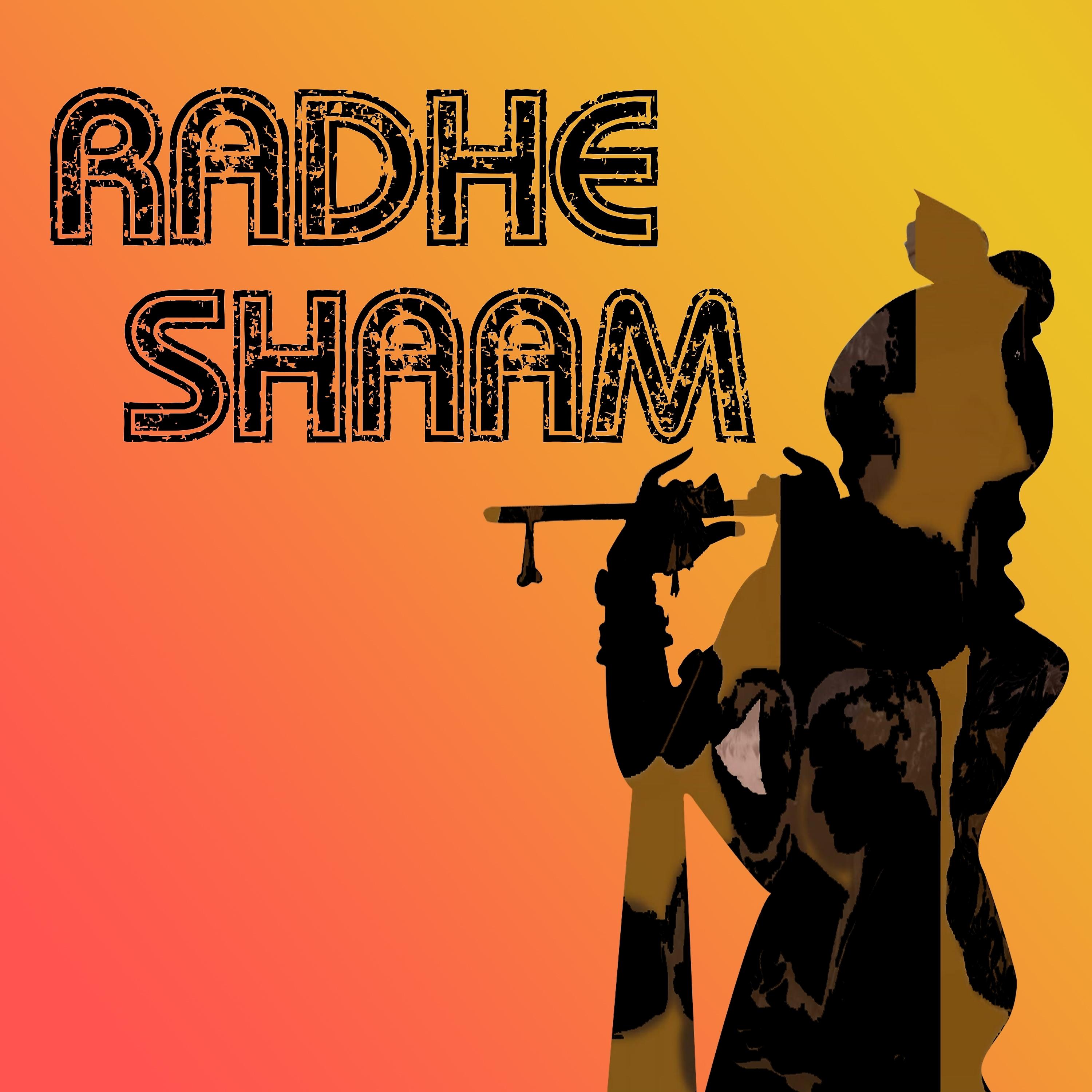 Постер альбома Radhe Shaam