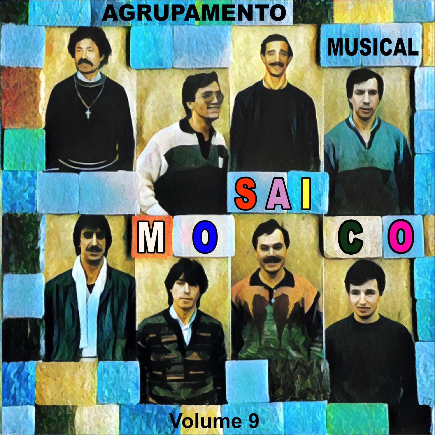 Постер альбома Agrupamento Musical Mosaico, Vol. 9