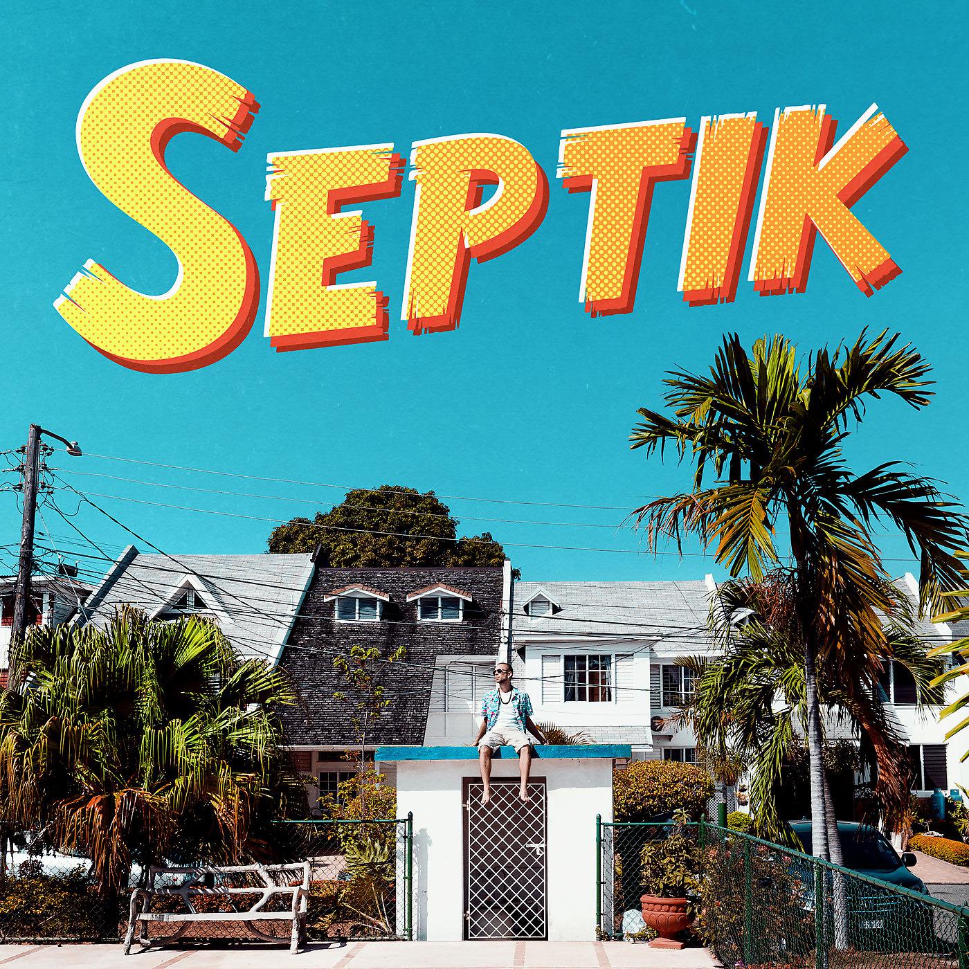 Постер альбома Septik