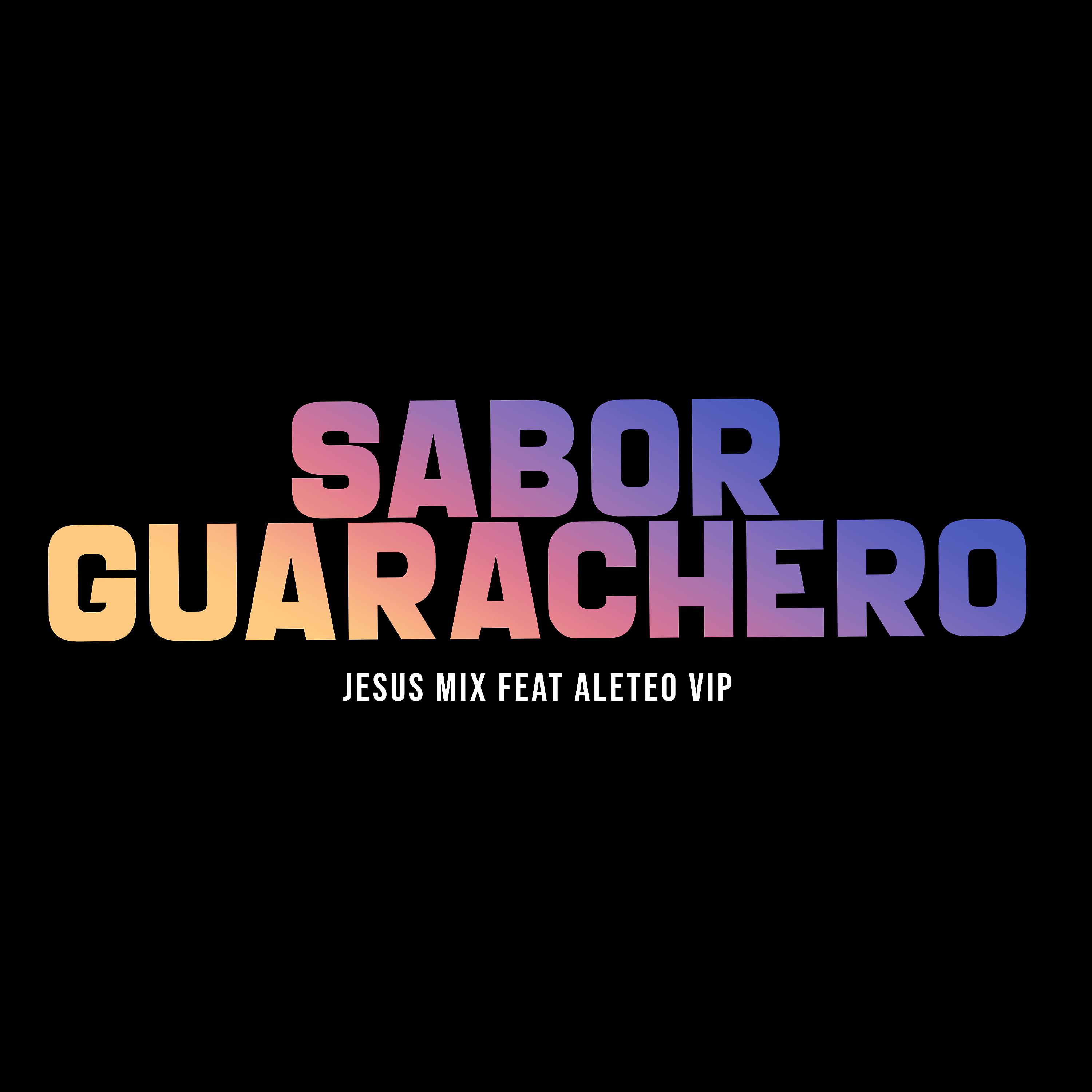 Постер альбома Sabor Guarachero