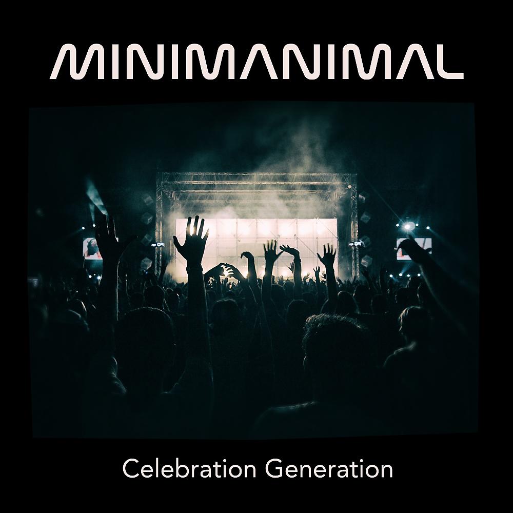 Постер альбома Celebration Generation