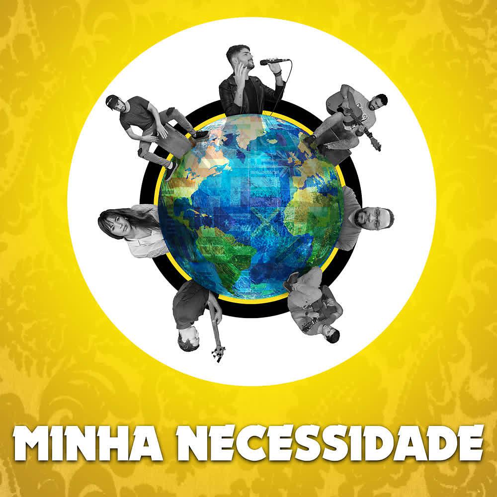 Постер альбома Minha Necessidade (Portuguese Version)