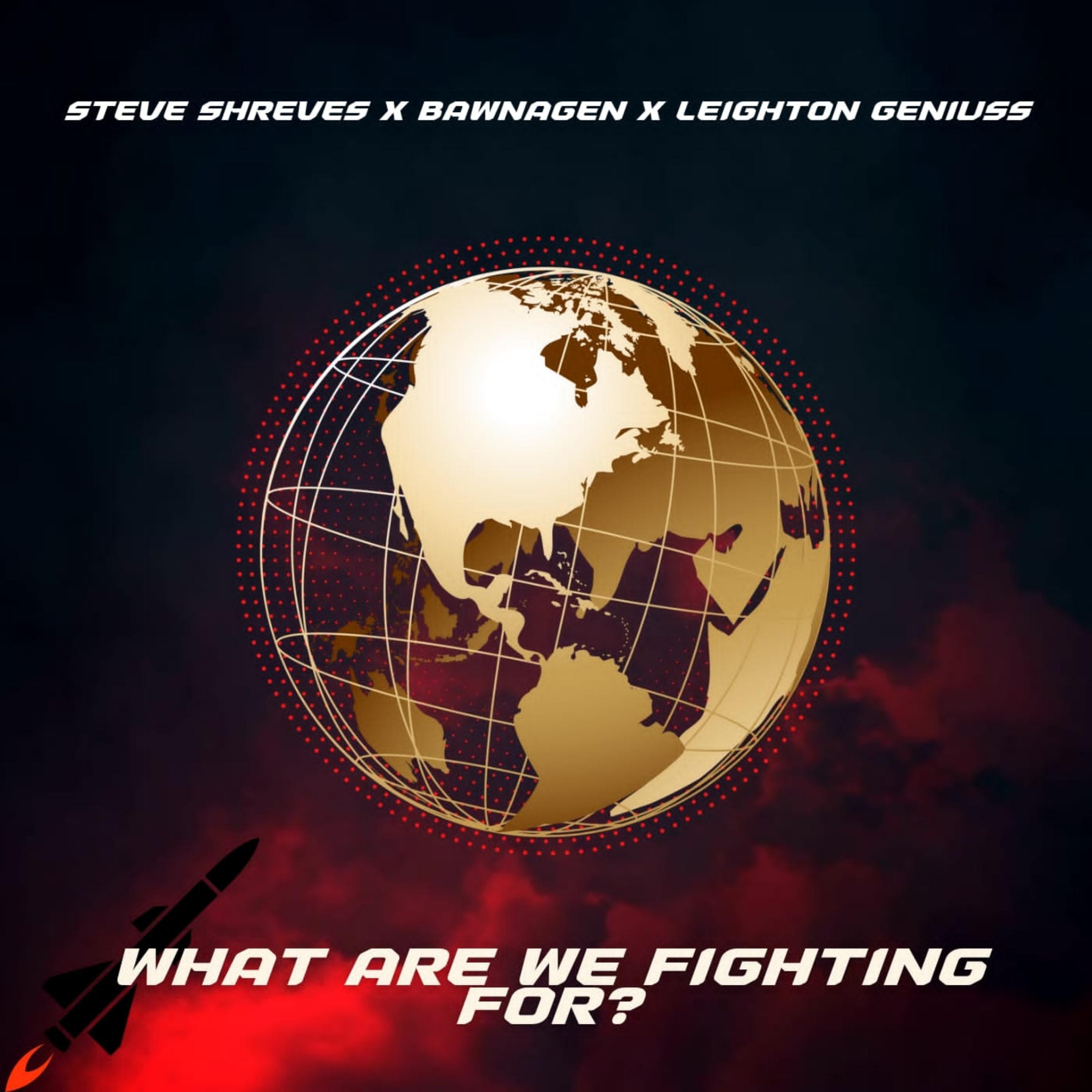 Постер альбома What Are We Fighting for
