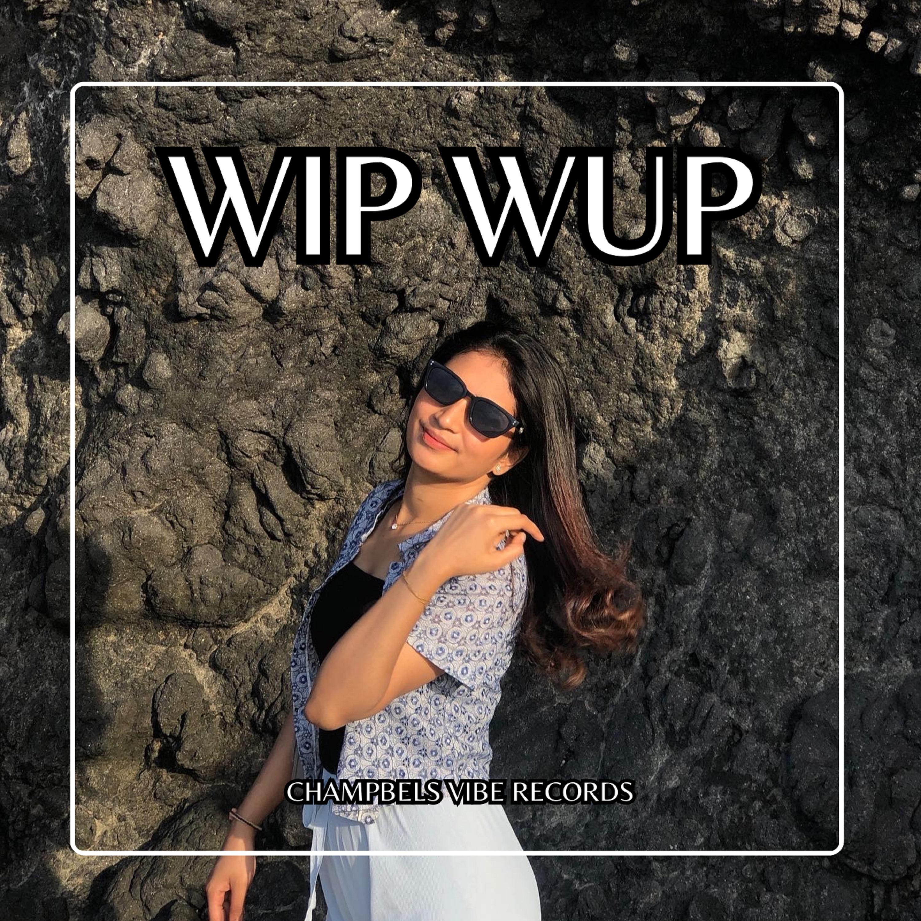 Постер альбома Wip Wup
