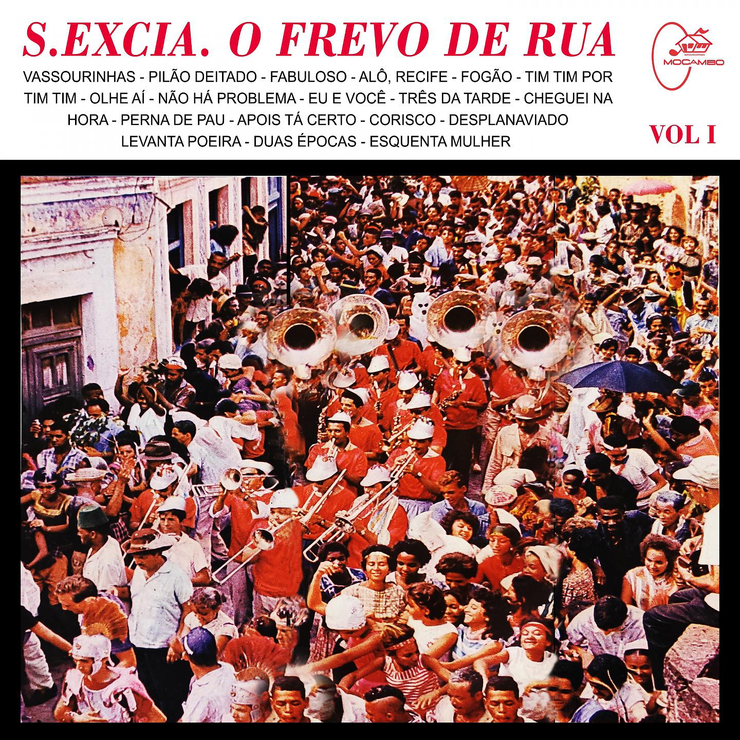 Постер альбома S. Excia. O Frevo de Rua