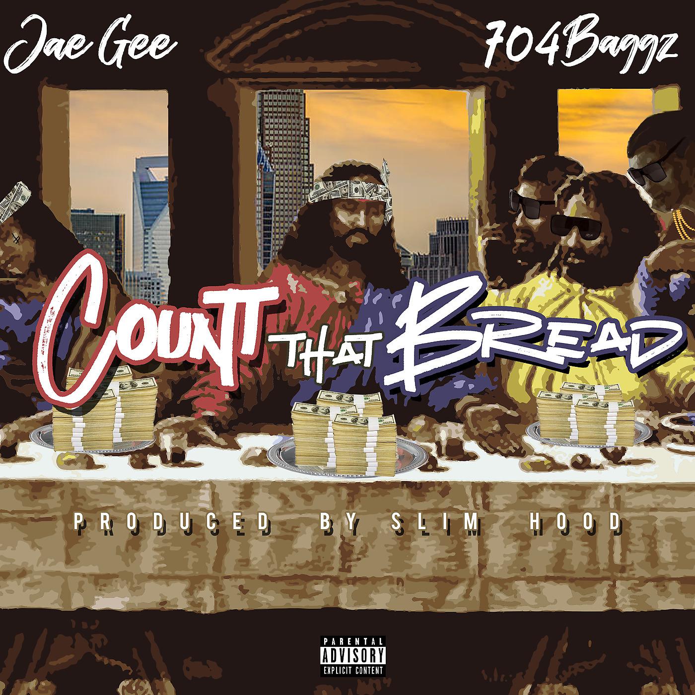 Постер альбома Count That Bread