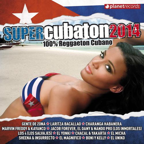 Постер альбома Super Cubaton 2014 - Reggaeton Cubano (Deluxe Edition)