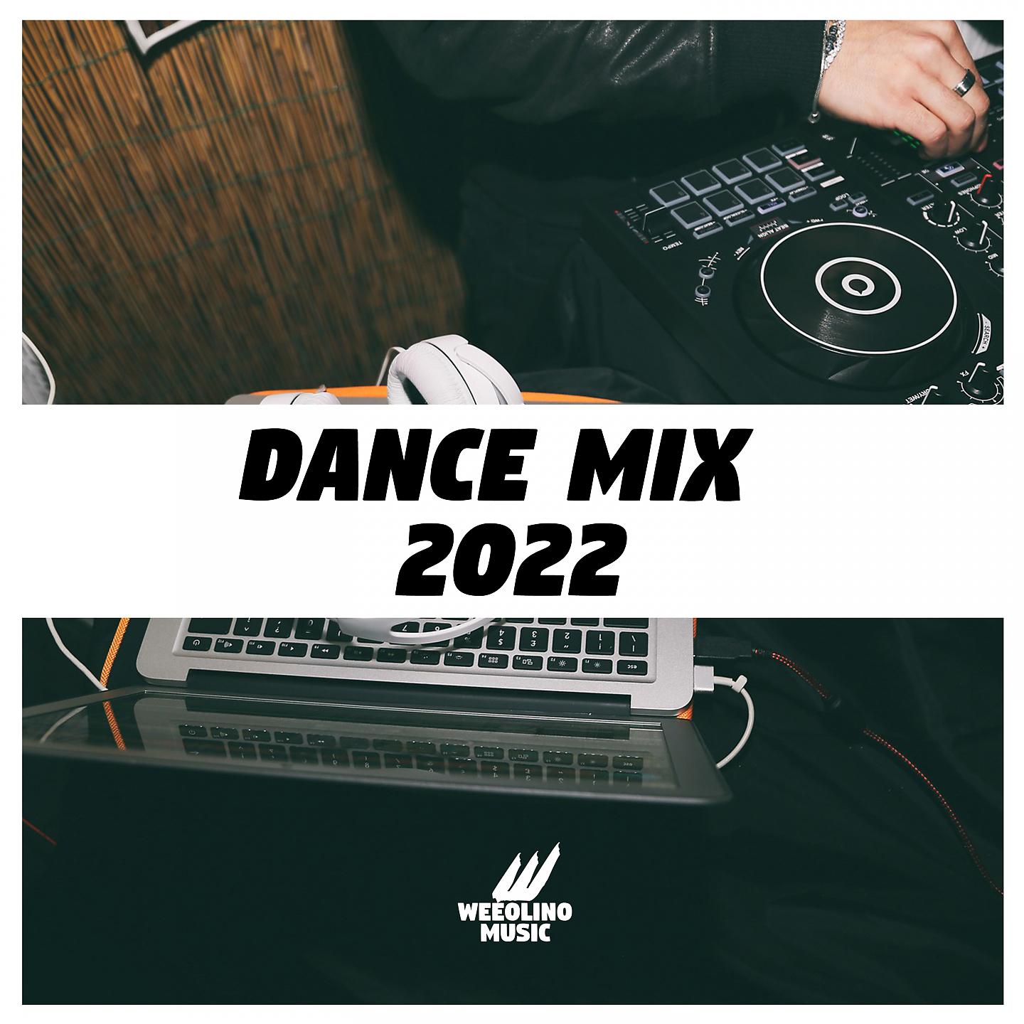 Постер альбома Dance Mix 2022