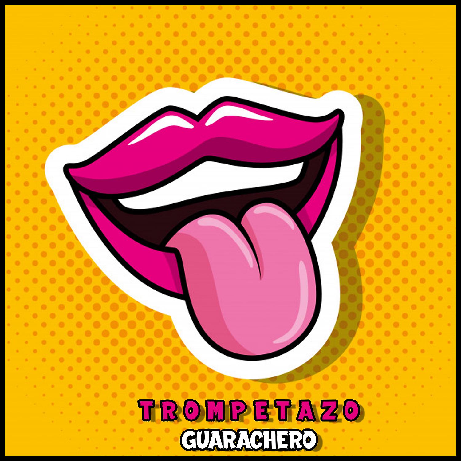 Постер альбома Trompetazo Guarachero