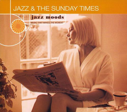 Постер альбома Jazz Moods: Jazz & The Sunday Times