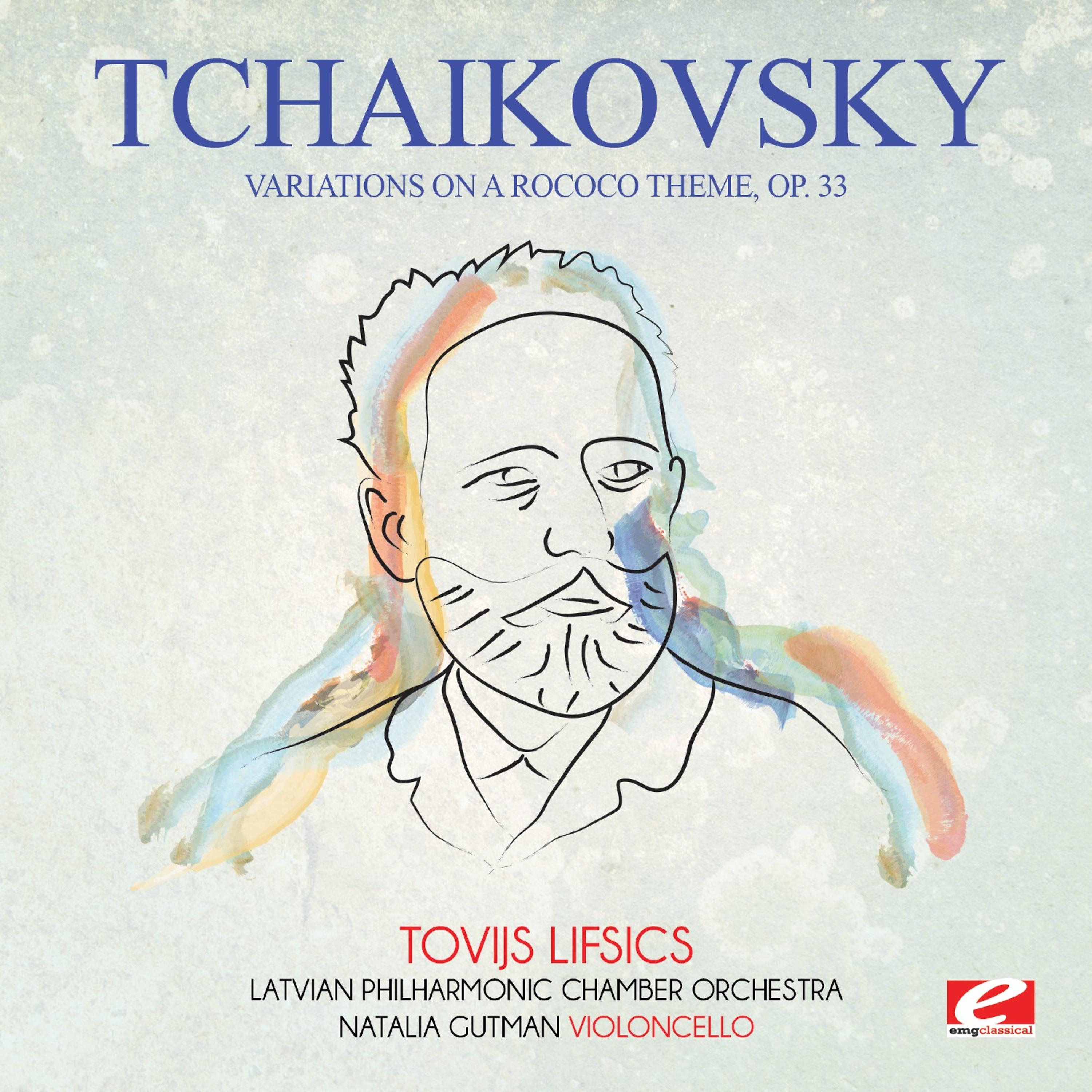 Постер альбома Tchaikovsky: Variations on a Rococo Theme, Op. 33 (Digitally Remastered)