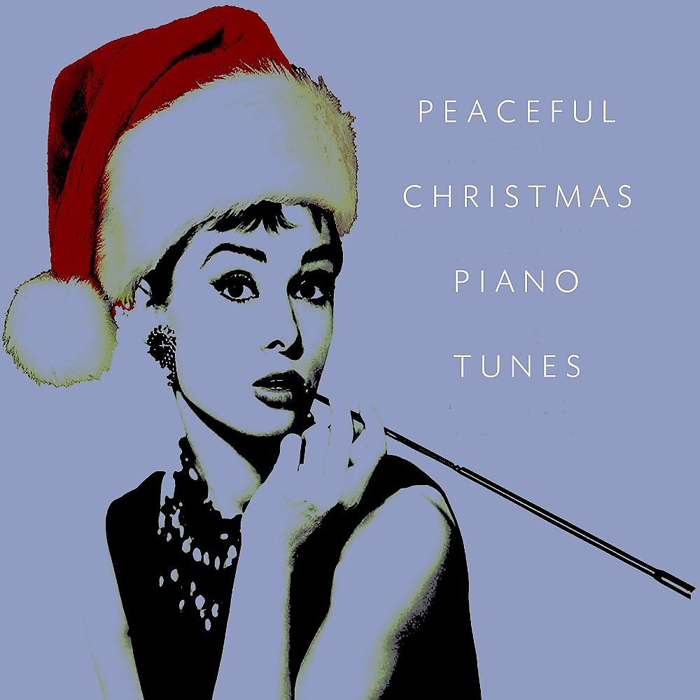 Постер альбома Peaceful Christmas Piano Tunes (Piano Christmas Classics)
