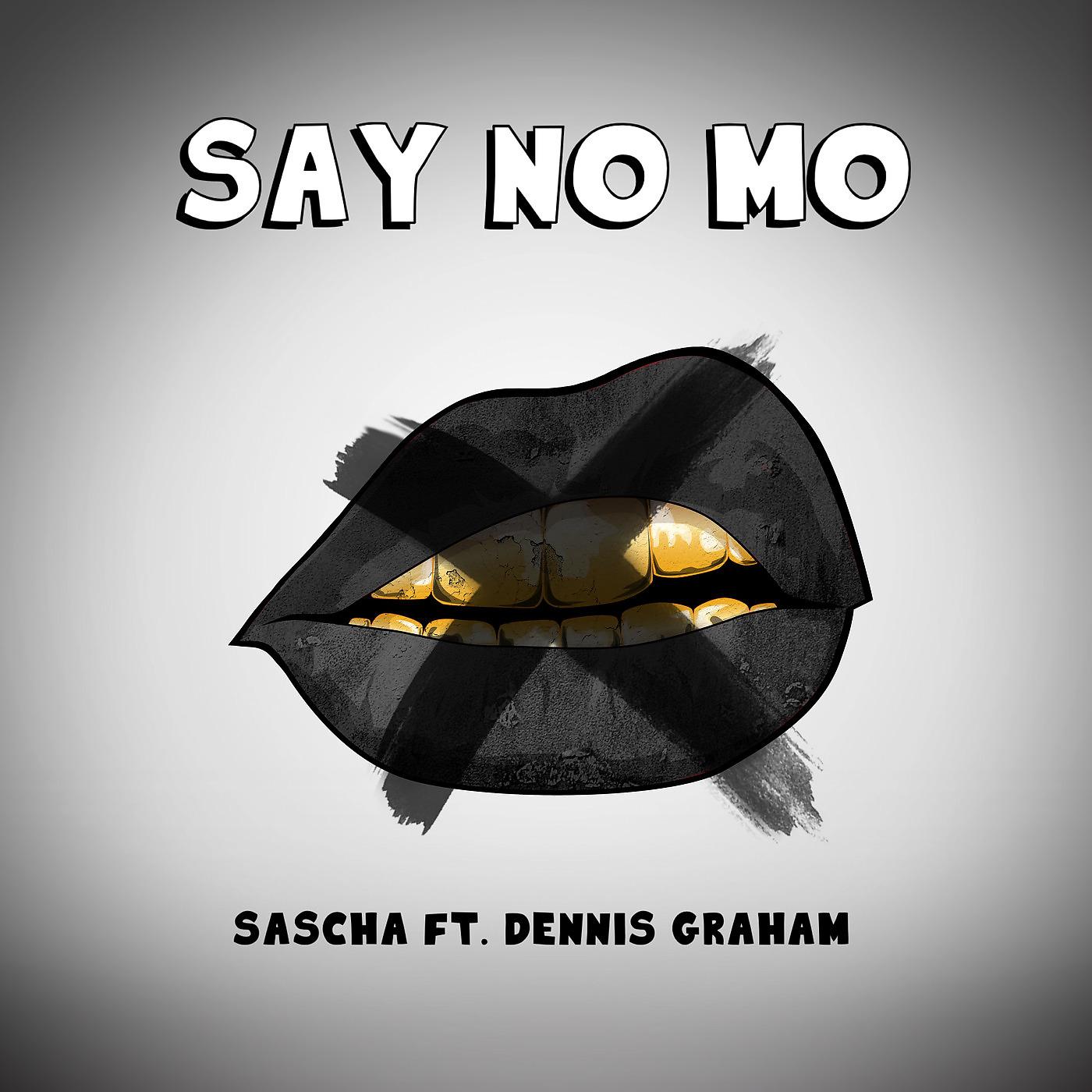 Постер альбома Say No Mo