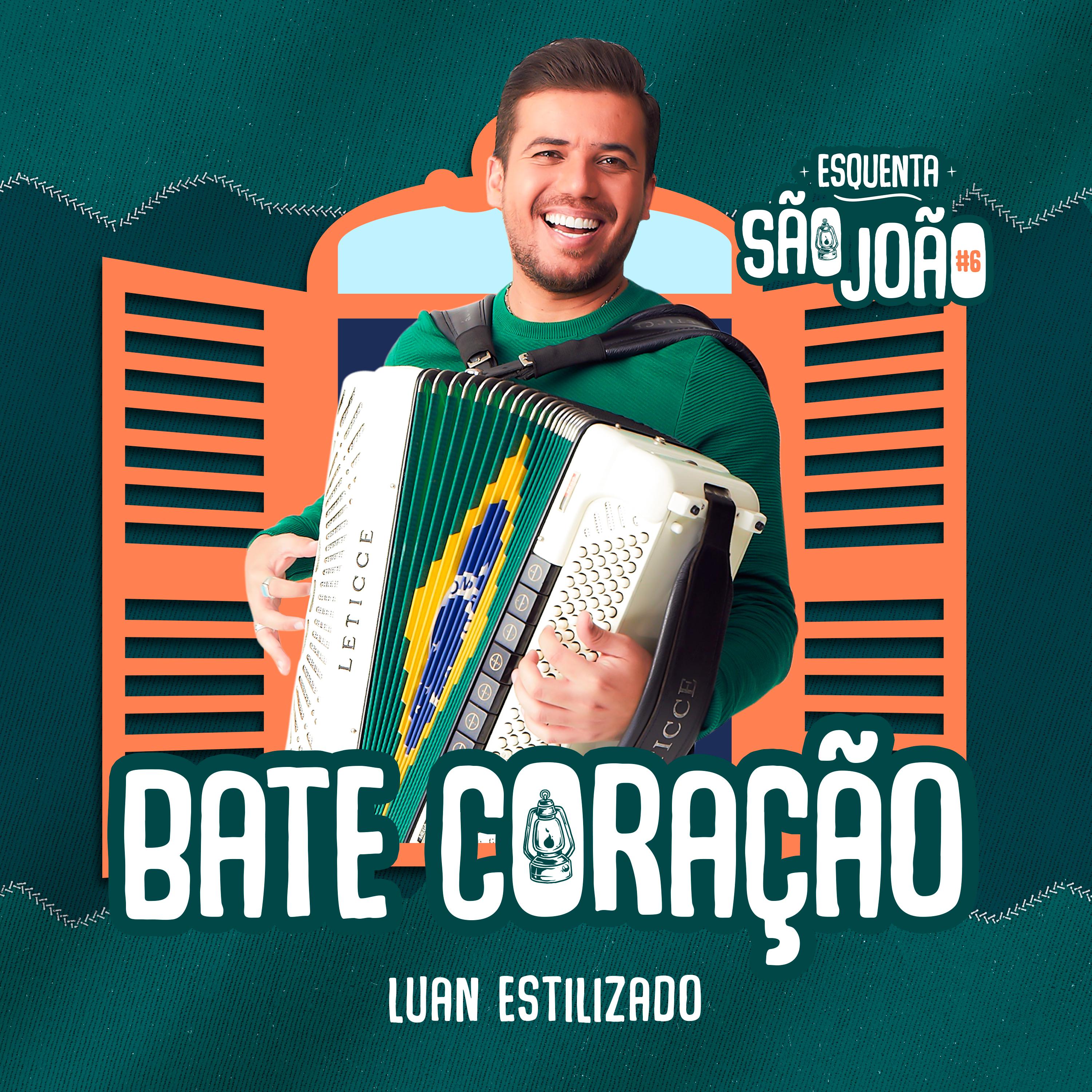 Постер альбома Bate Coração (Esquenta São João 6)