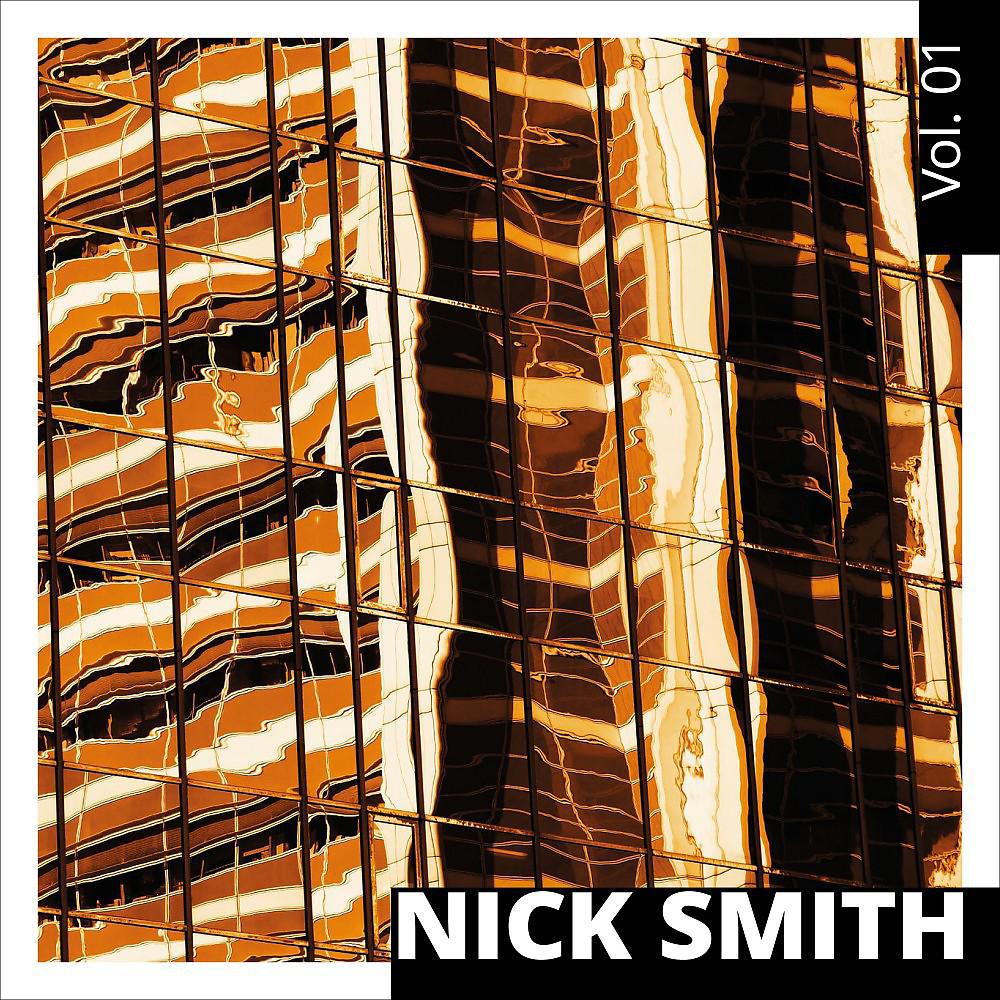 Постер альбома Nick Smith, Vol. 1
