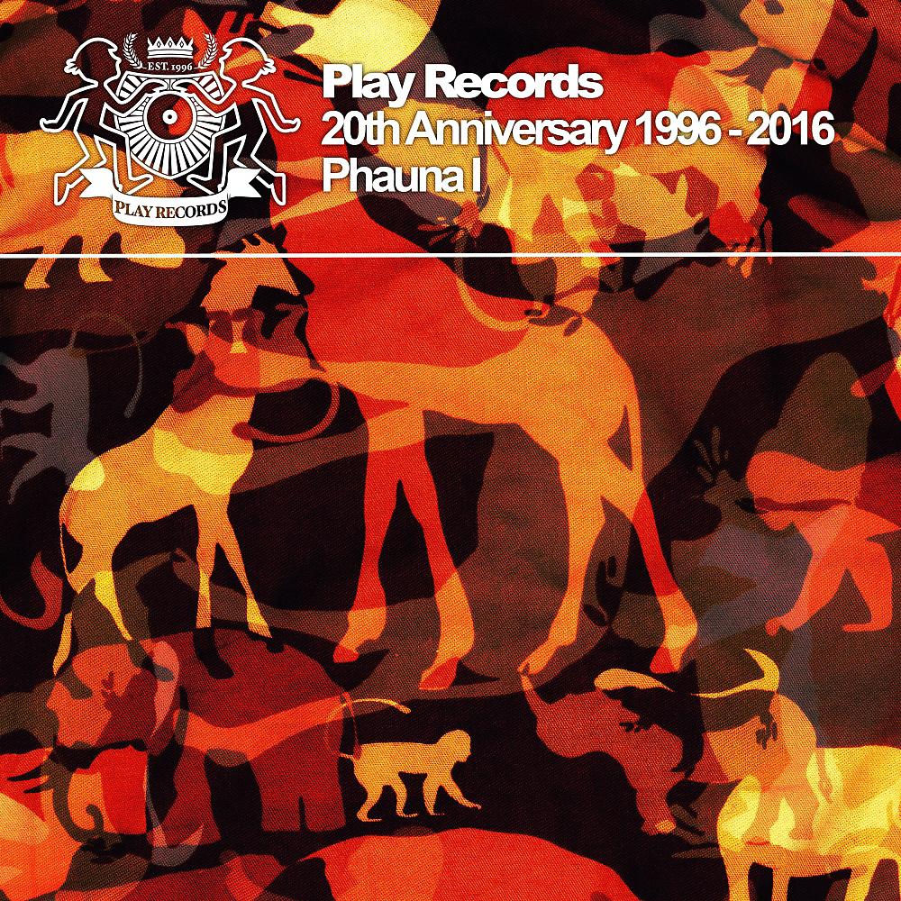 Постер альбома Play Records 20th Anniversary 1996 - 2016: Phauna I