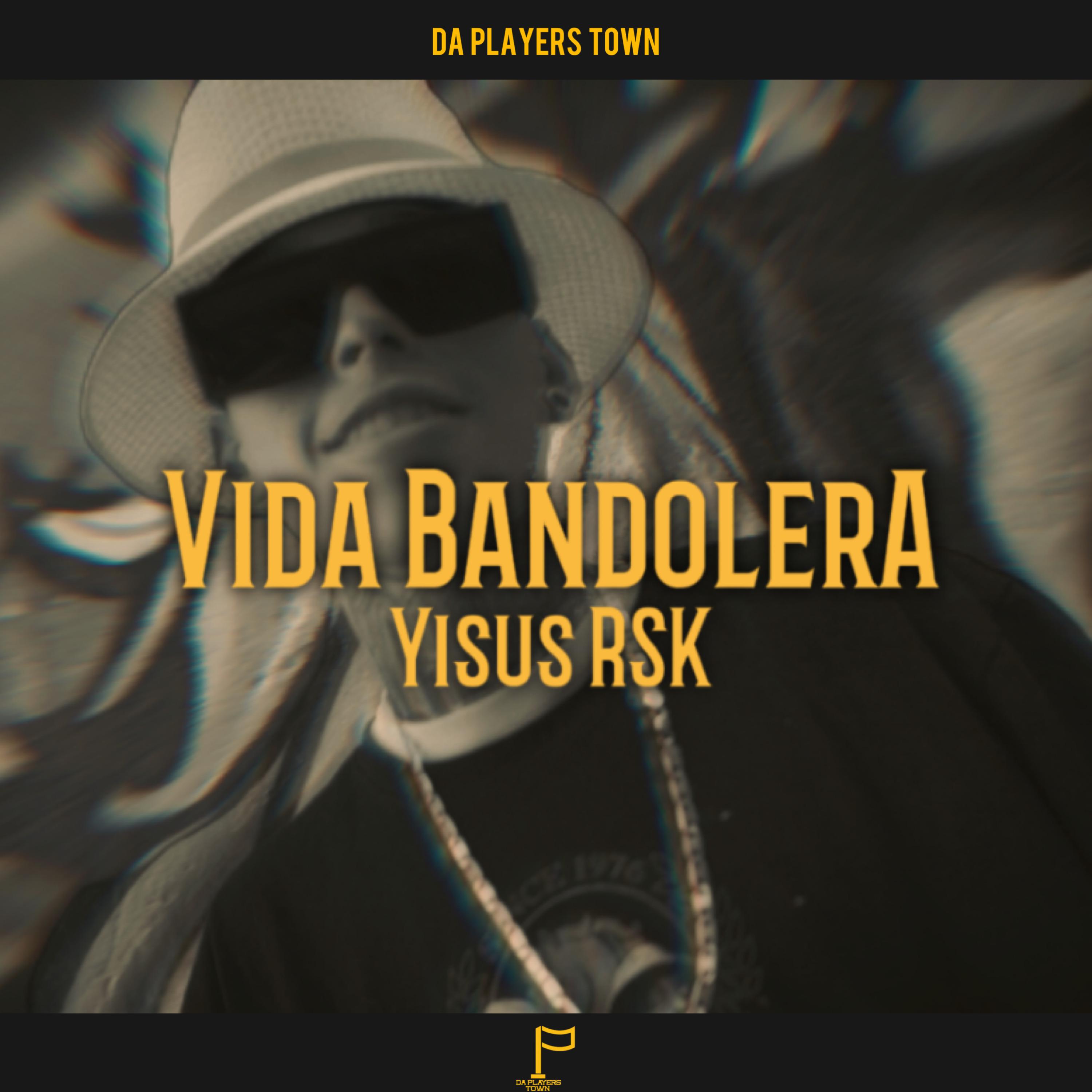Постер альбома Vida Bandolera