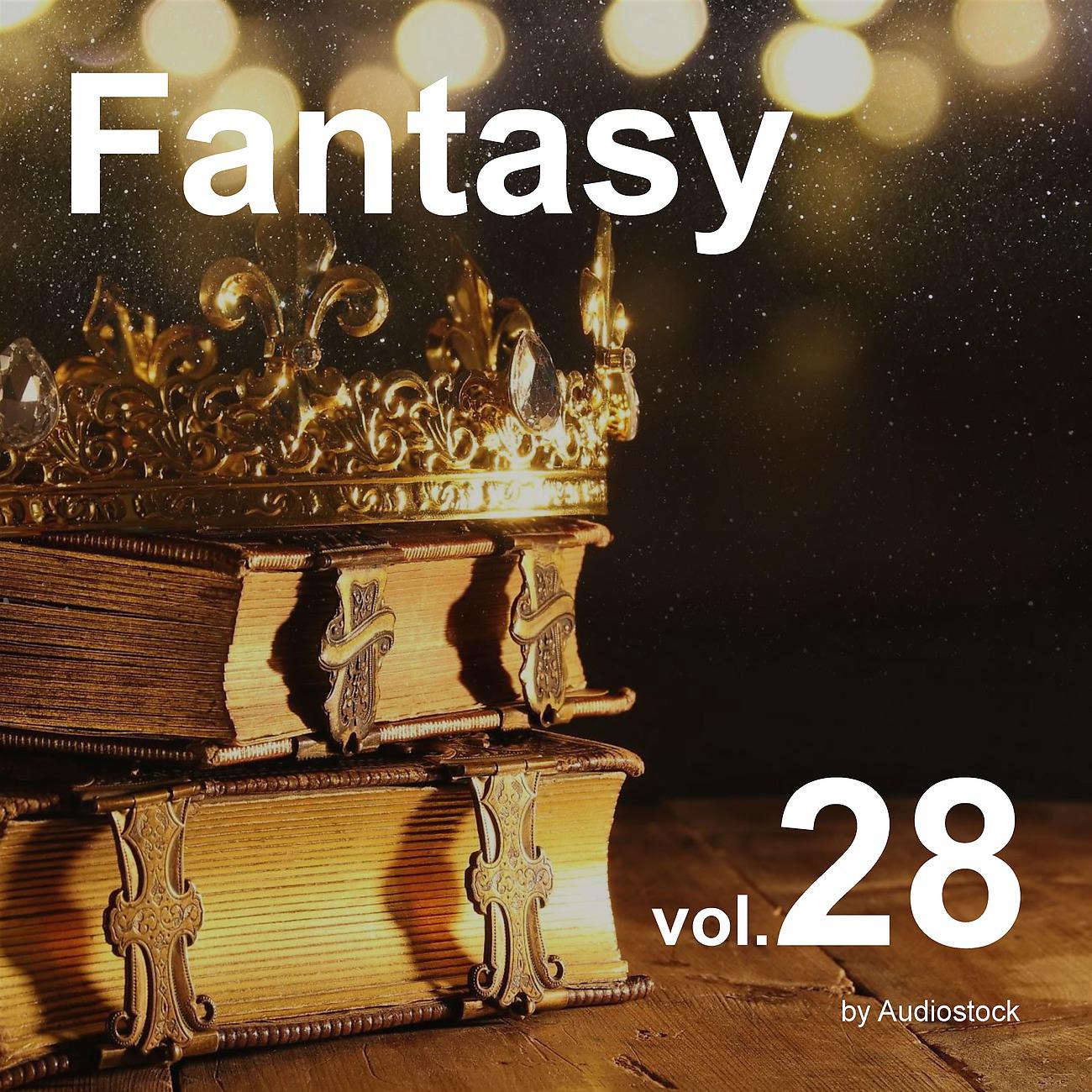 Постер альбома ファンタジー, Vol. 28 -Instrumental BGM- by Audiostock