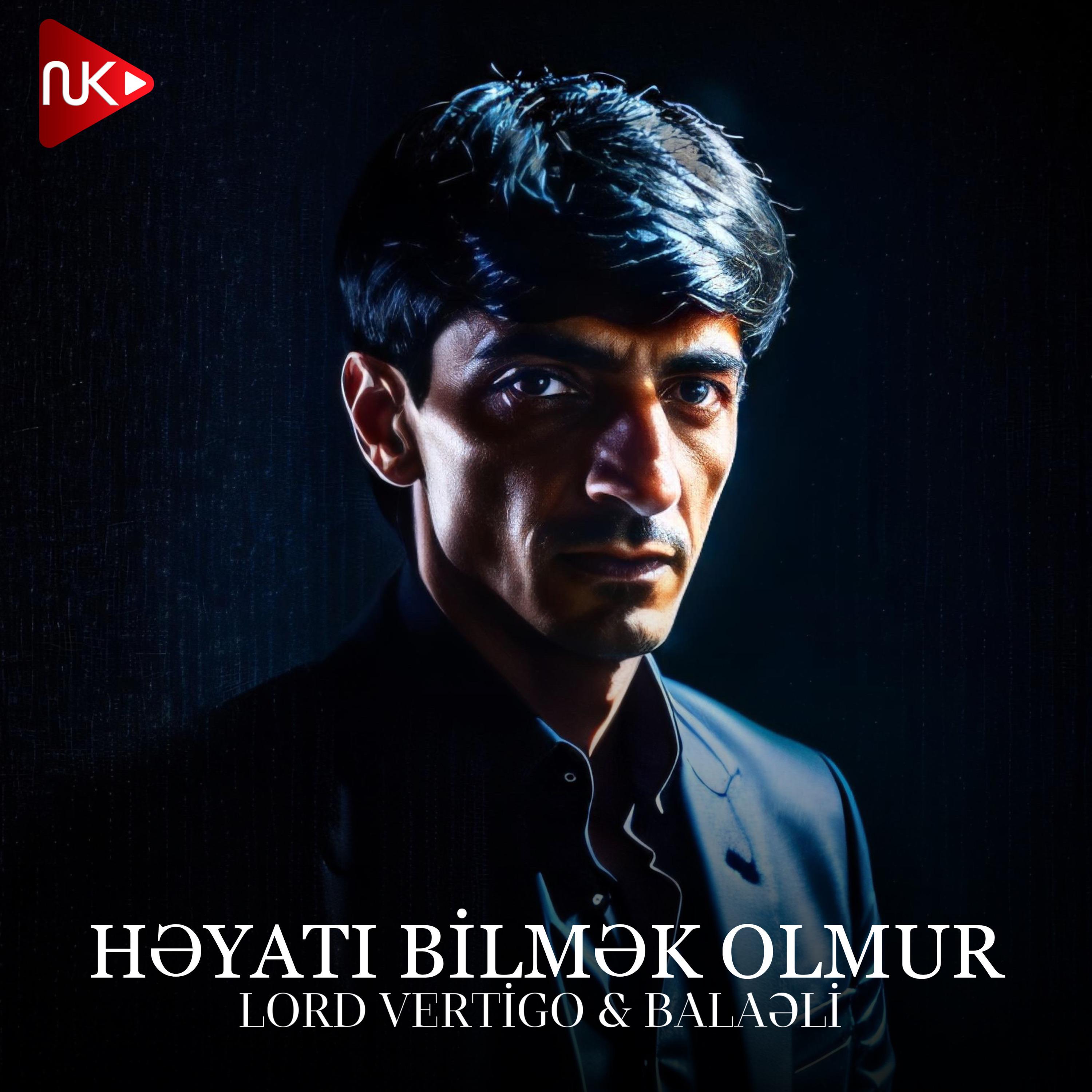 Постер альбома Həyatdı Bilməy Olmur