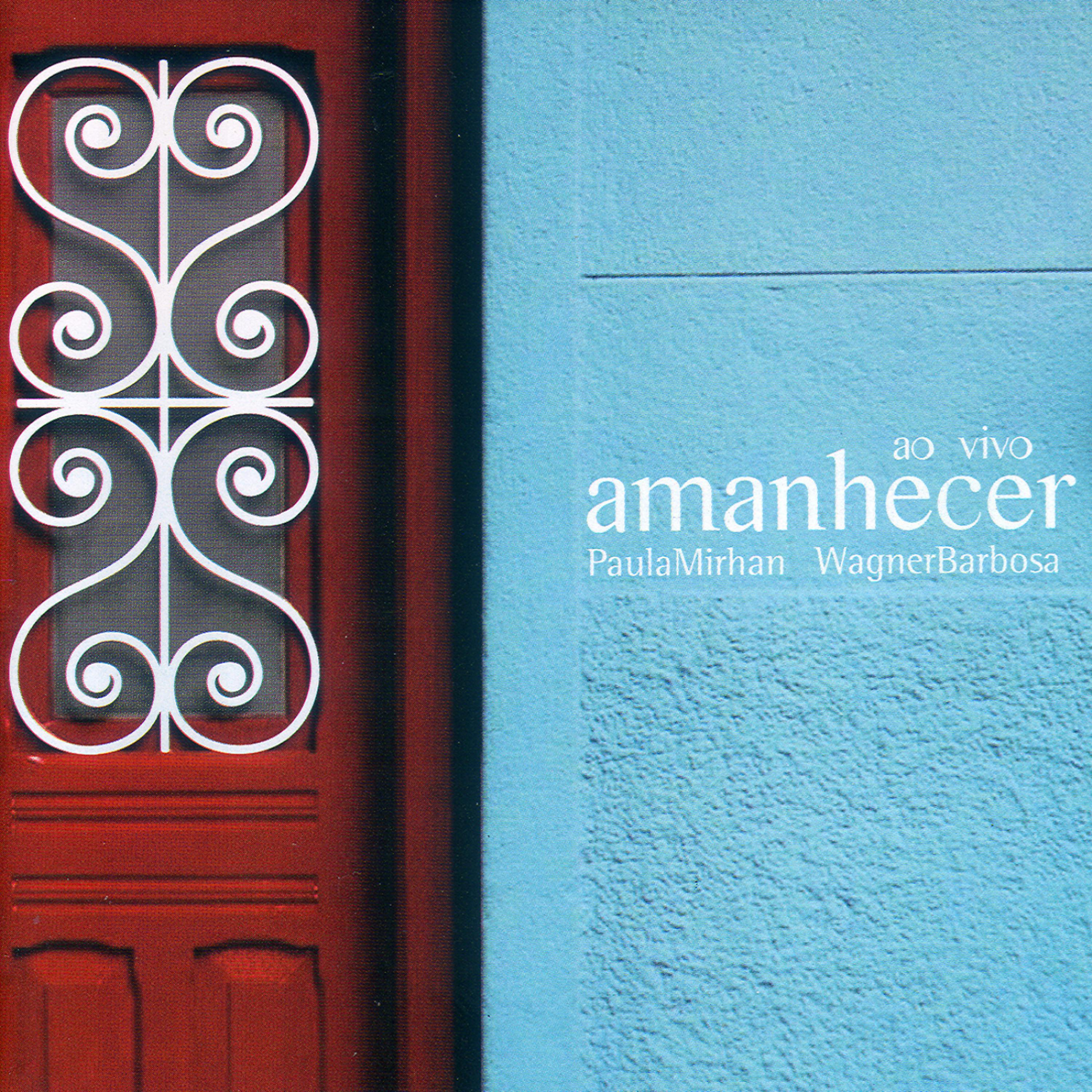 Постер альбома Amanhecer ao Vivo