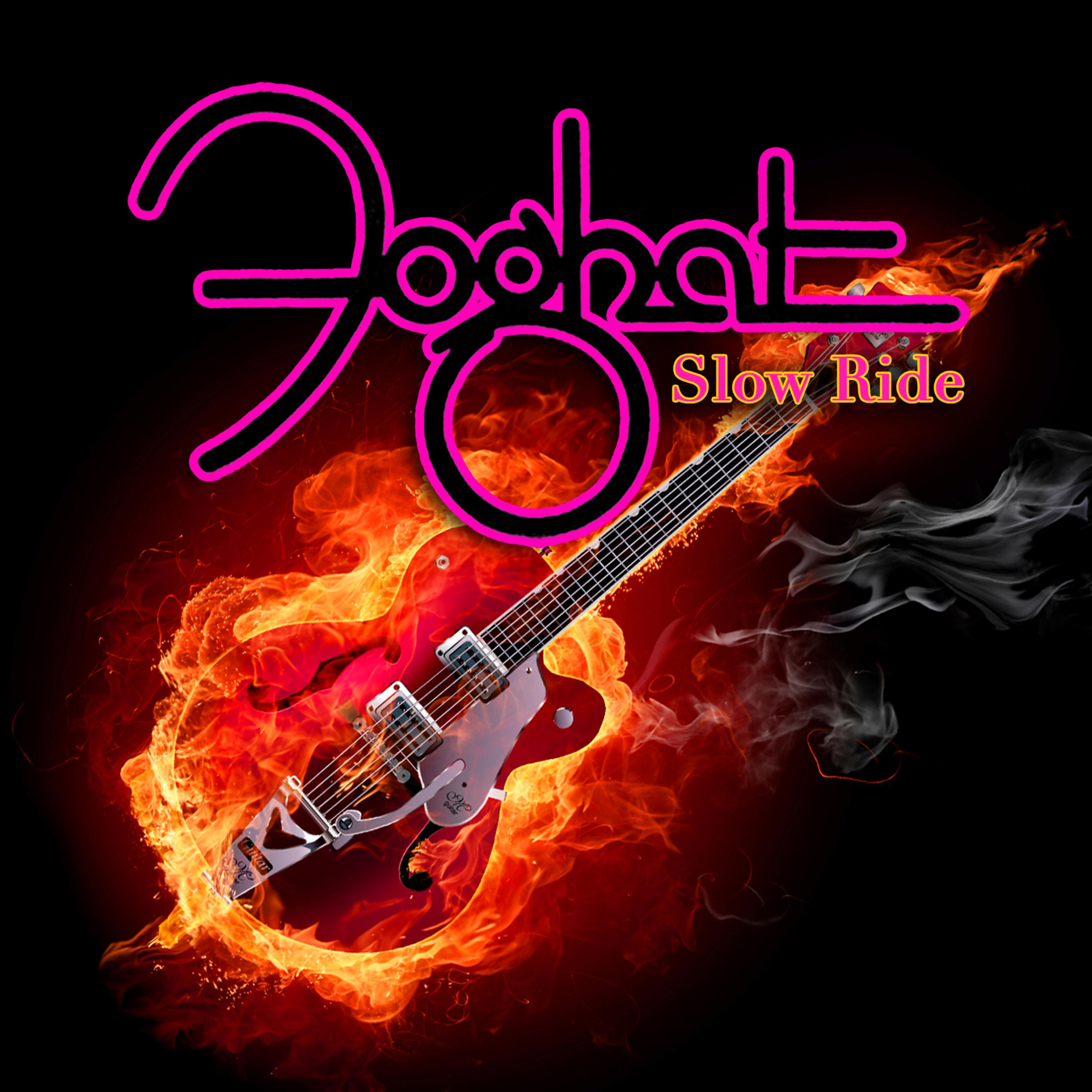 Постер альбома Slow Ride "Live & Loud Version"
