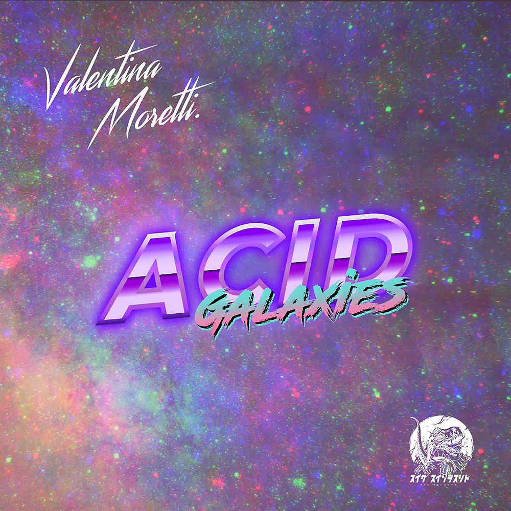 Постер альбома Acid Galaxies