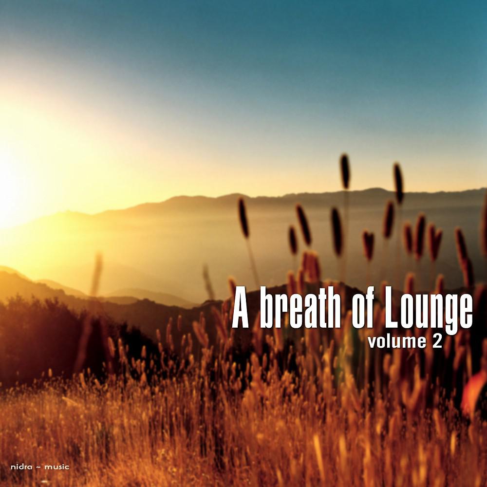 Постер альбома A Breath of Lounge, Vol. 2