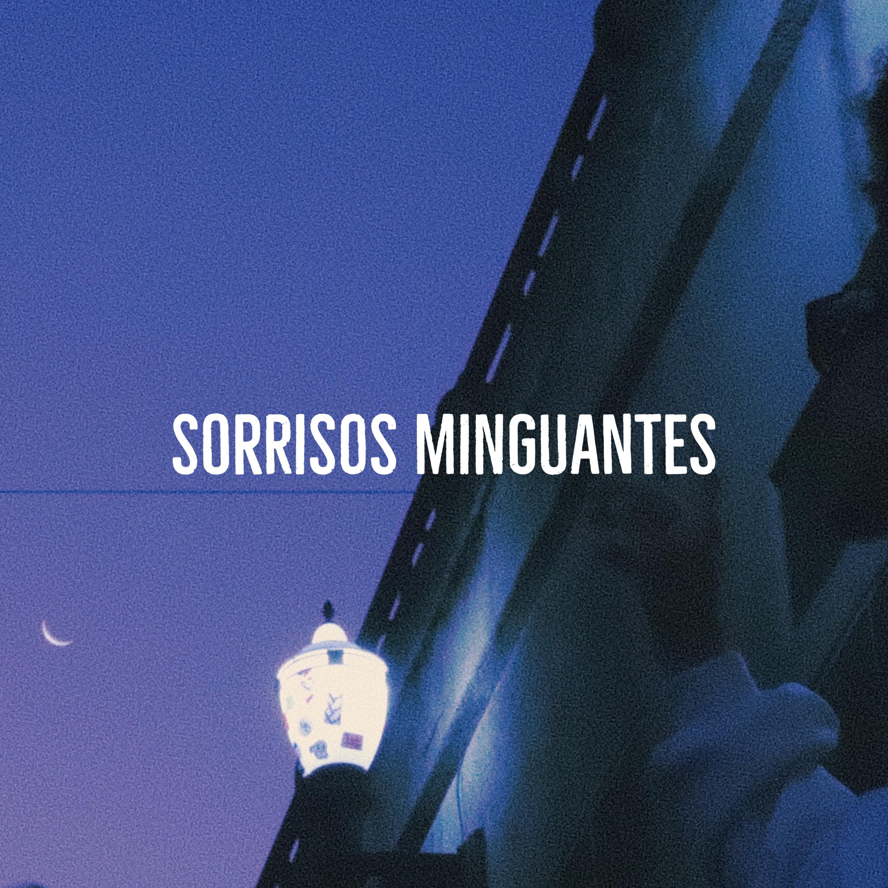 Постер альбома Sorrisos Minguantes