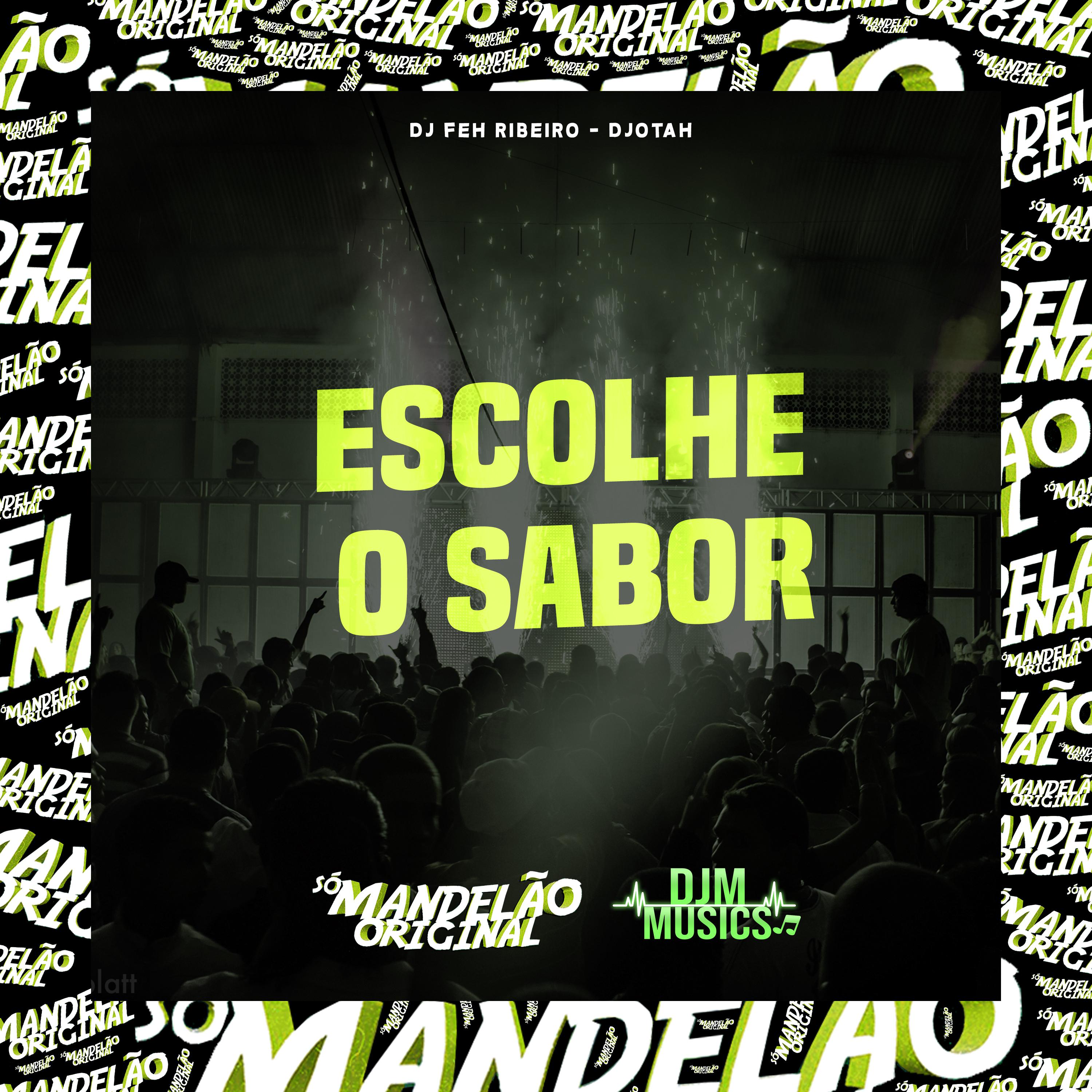 Постер альбома Escolhe o Sabor