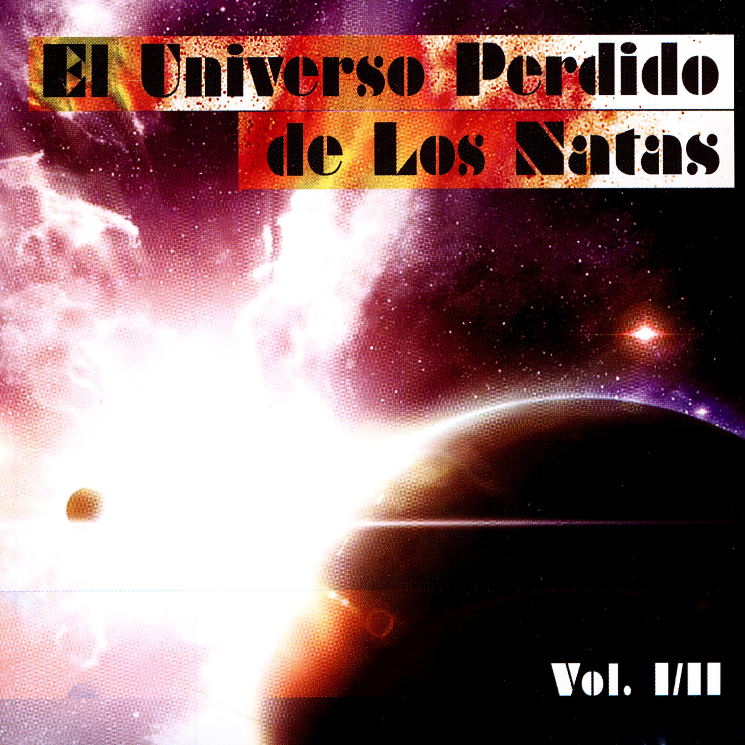 Постер альбома El Universo Perdido De Los Natas